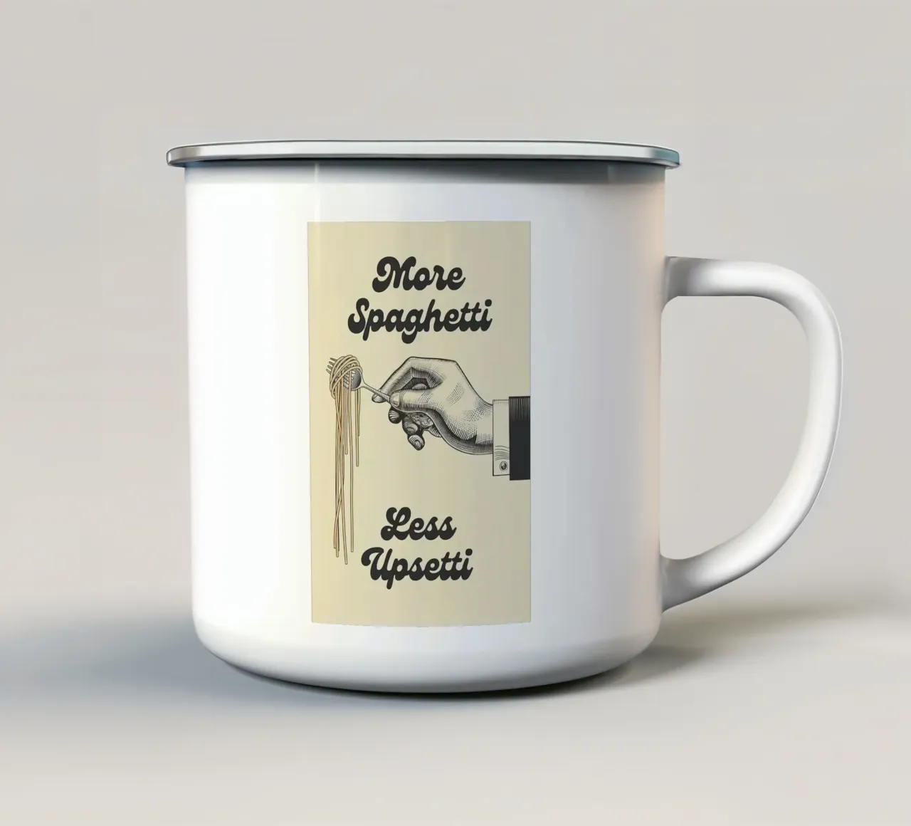 More Spaghetti Less Upsetti enamel mug by Mildred Store