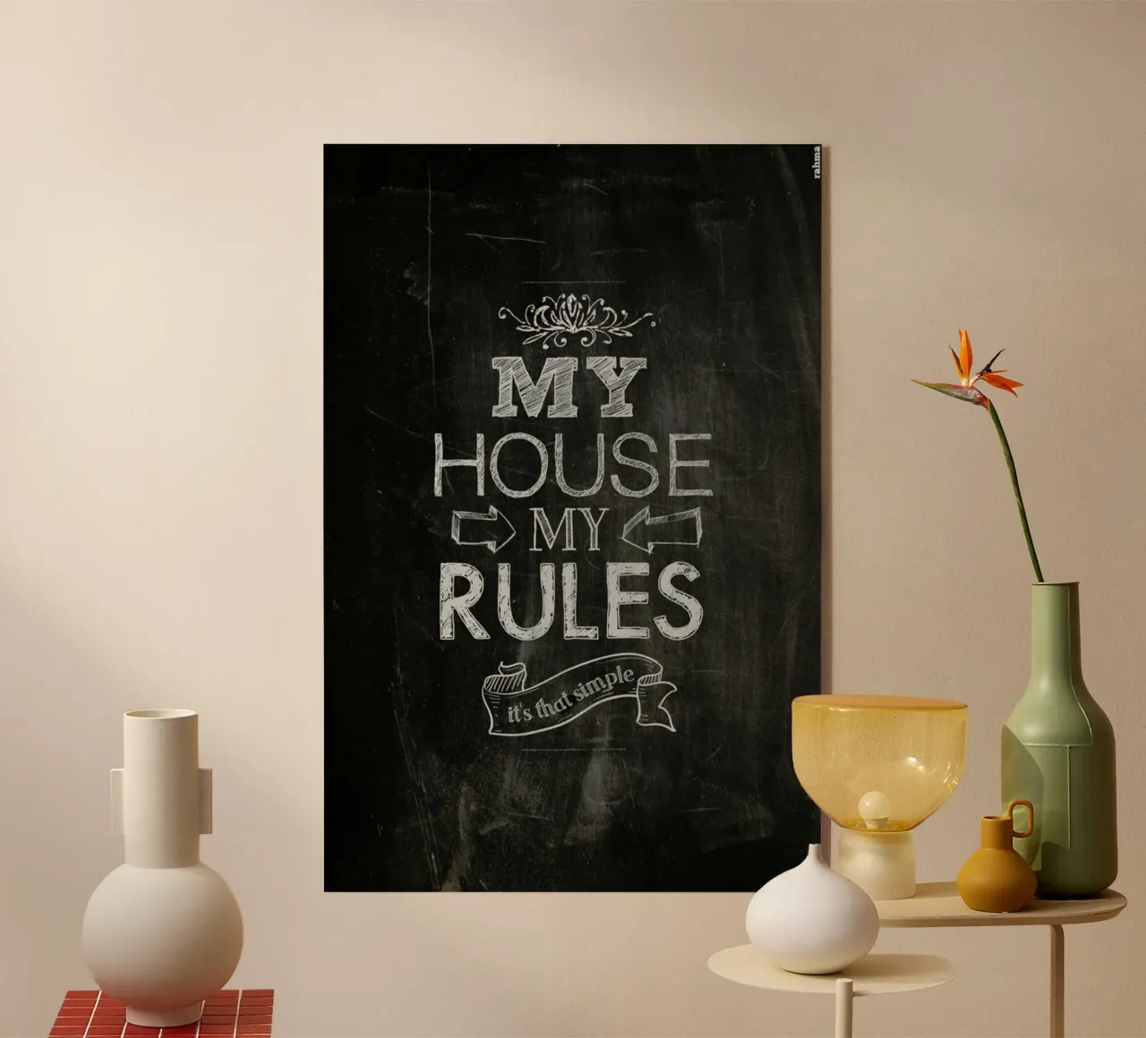 My house, my rules plexiglass da Rahma Projekt