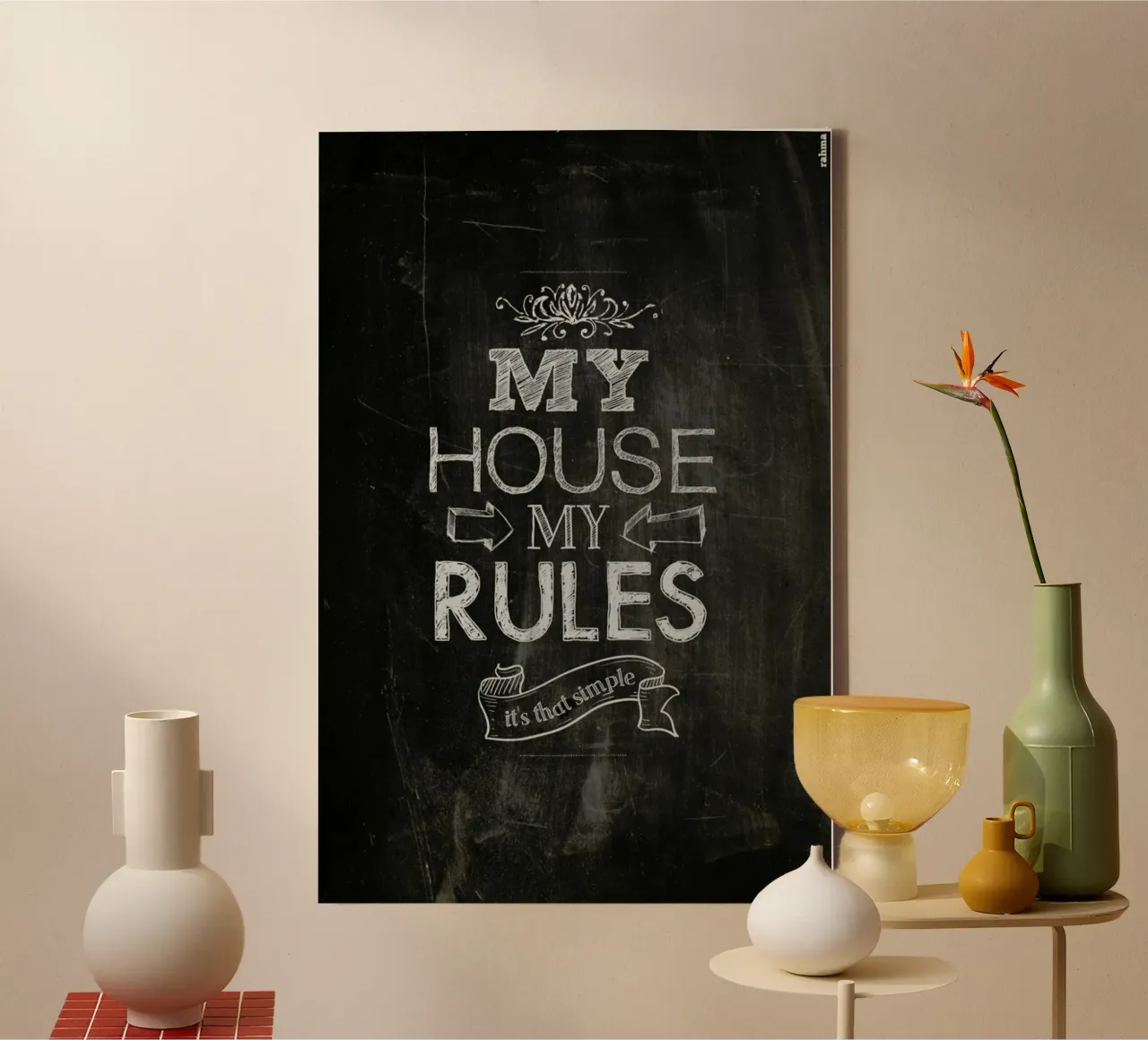 My house, my rules tela con Cornice a cassetta da Rahma Projekt