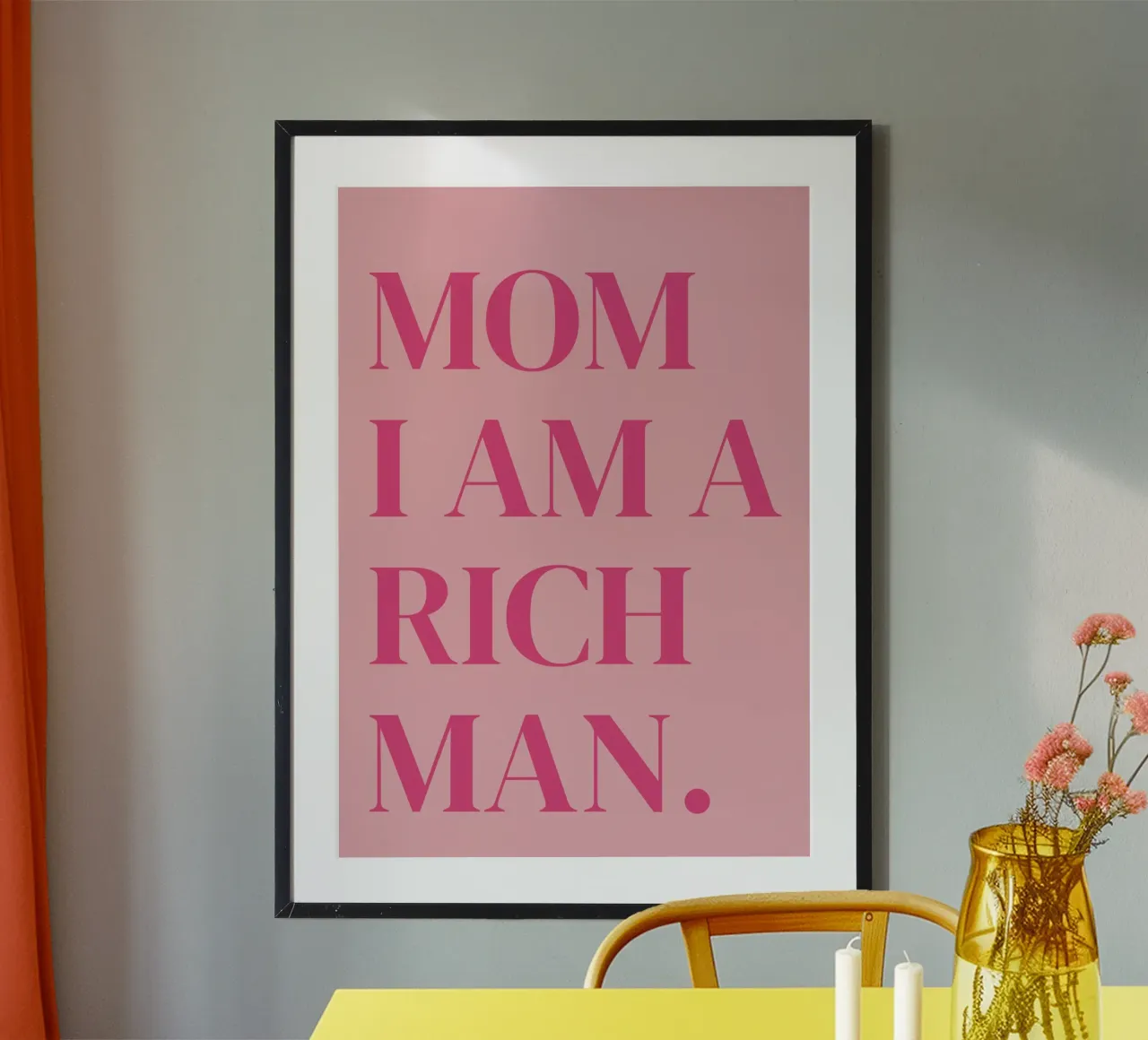 Tipografia "Mamma, sono un uomo ricco" per l'emancipazione femminile poster con telaio in legno da pdigitalprints