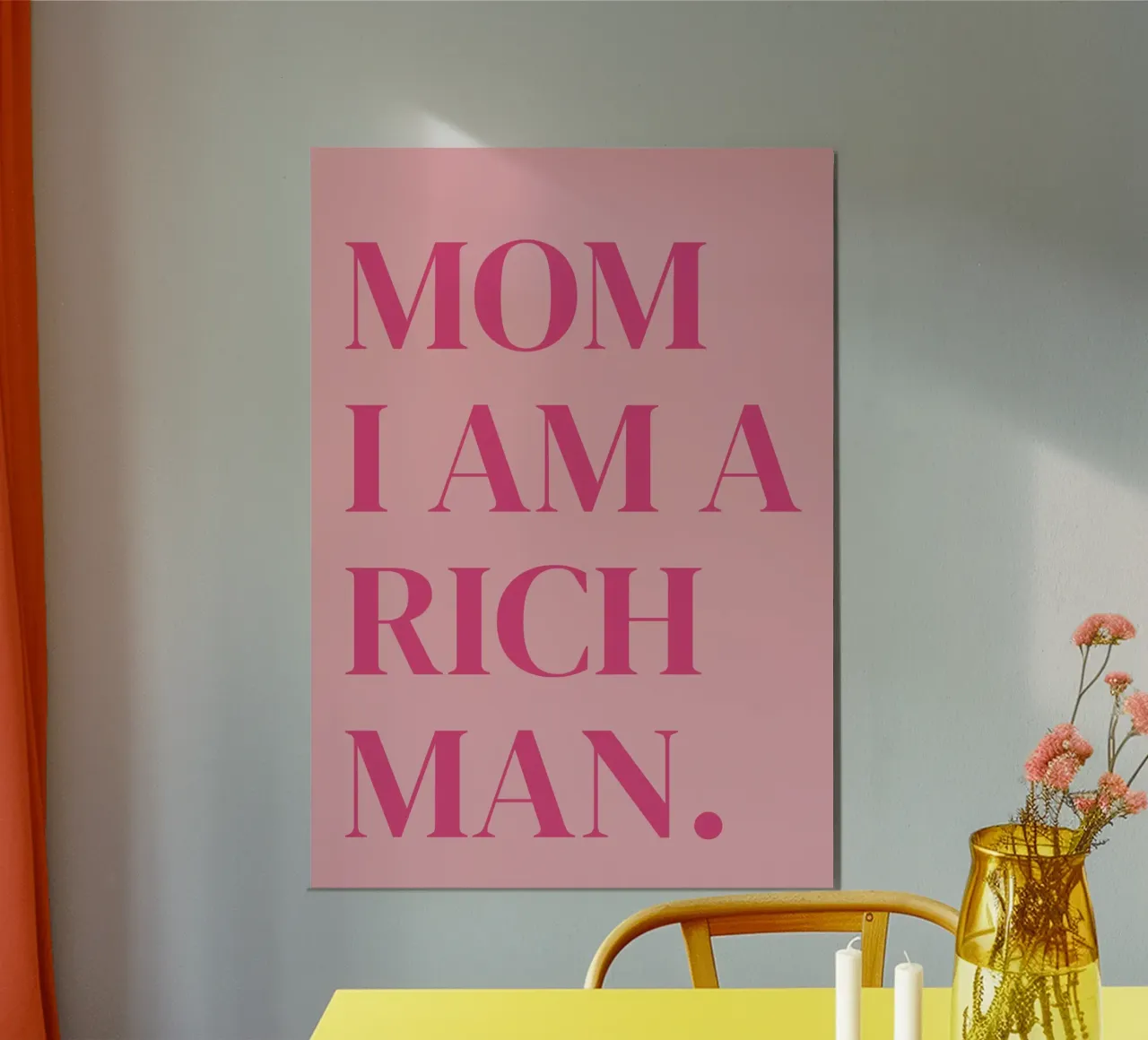 Tipografia "Mamma, sono un uomo ricco" per l'emancipazione femminile poster con telaio in legno da pdigitalprints