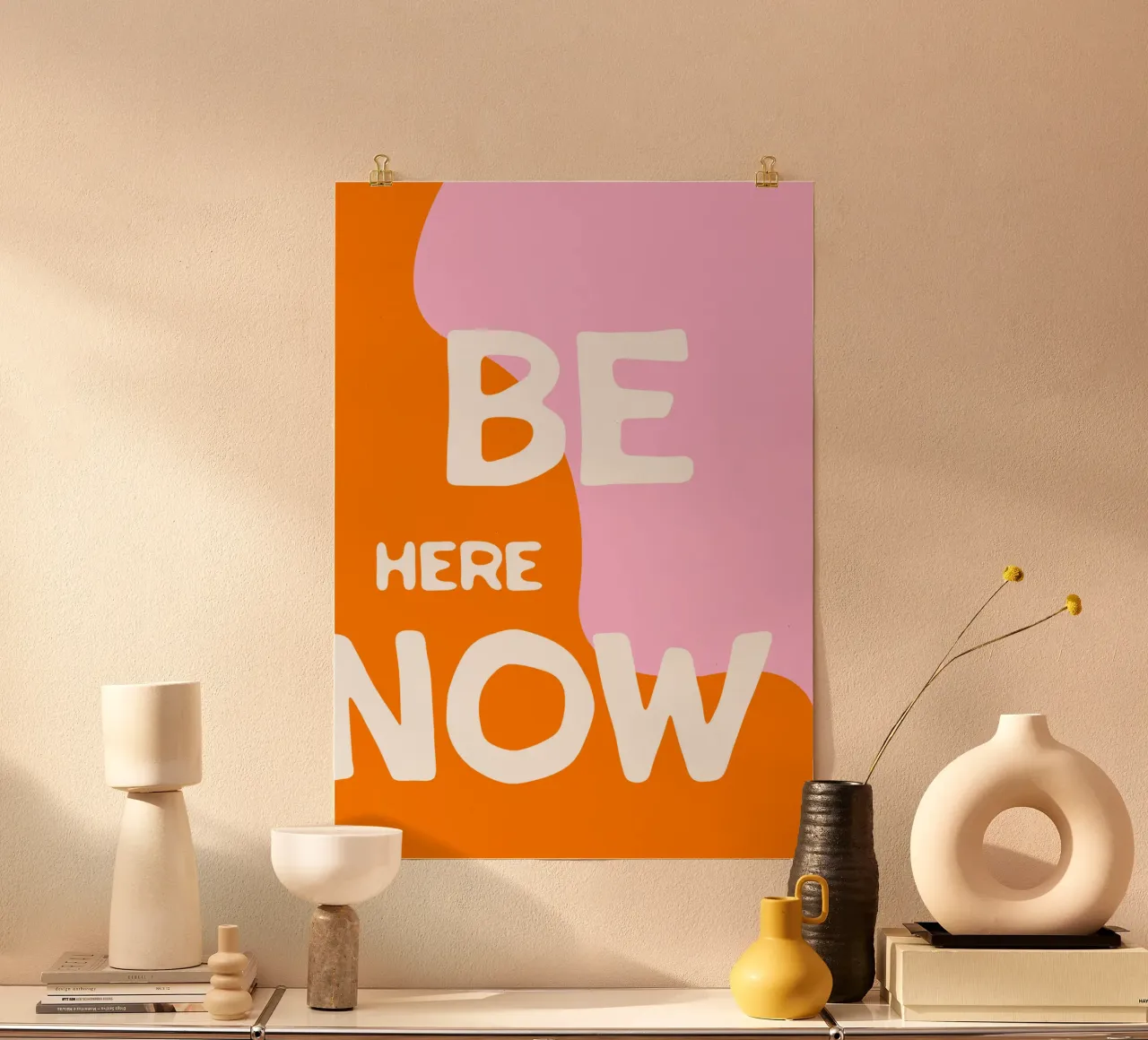be here now poster con telaio in alluminio da be.