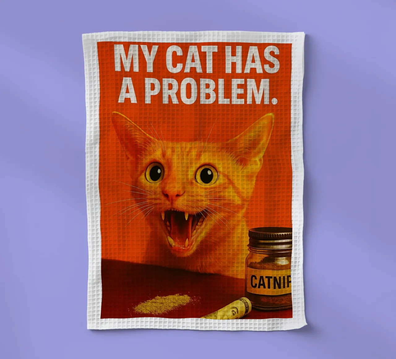 My Cat Has a Problem Funny Humorous tea towel by Nayara