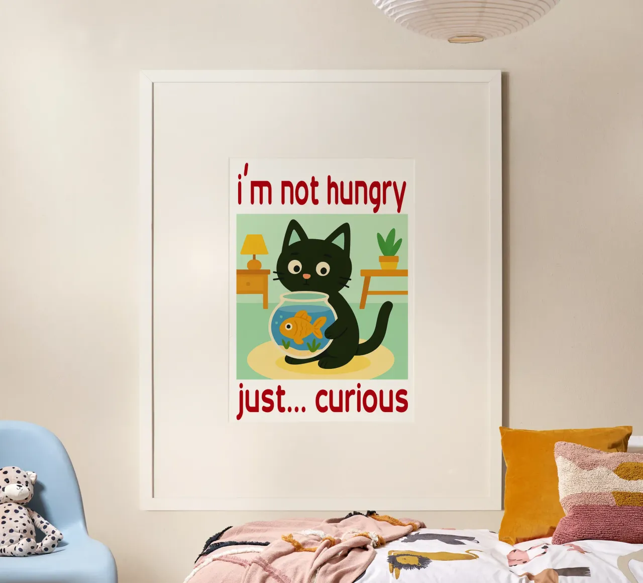 Je n'ai pas faim, je suis juste curieux de voir un chat amusant poster de Nayara