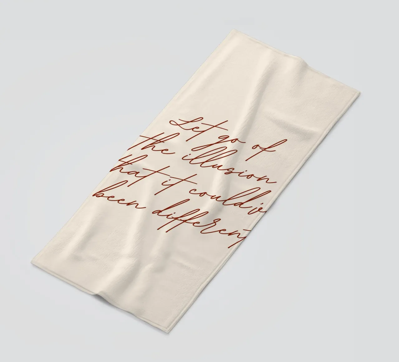 Let Go Of The Illusion That It Could've Been Different beach towel by 83oranges