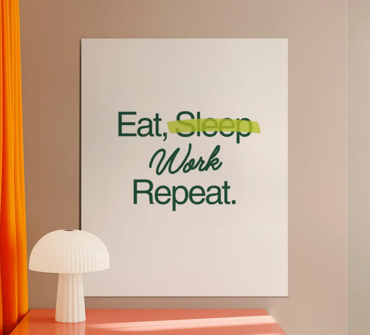 Work Forever poster by Olivia Creator