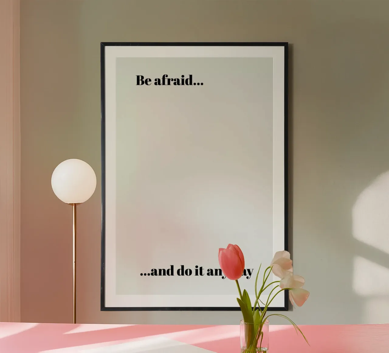 Do It Anyway poster con telaio in alluminio da Studio One