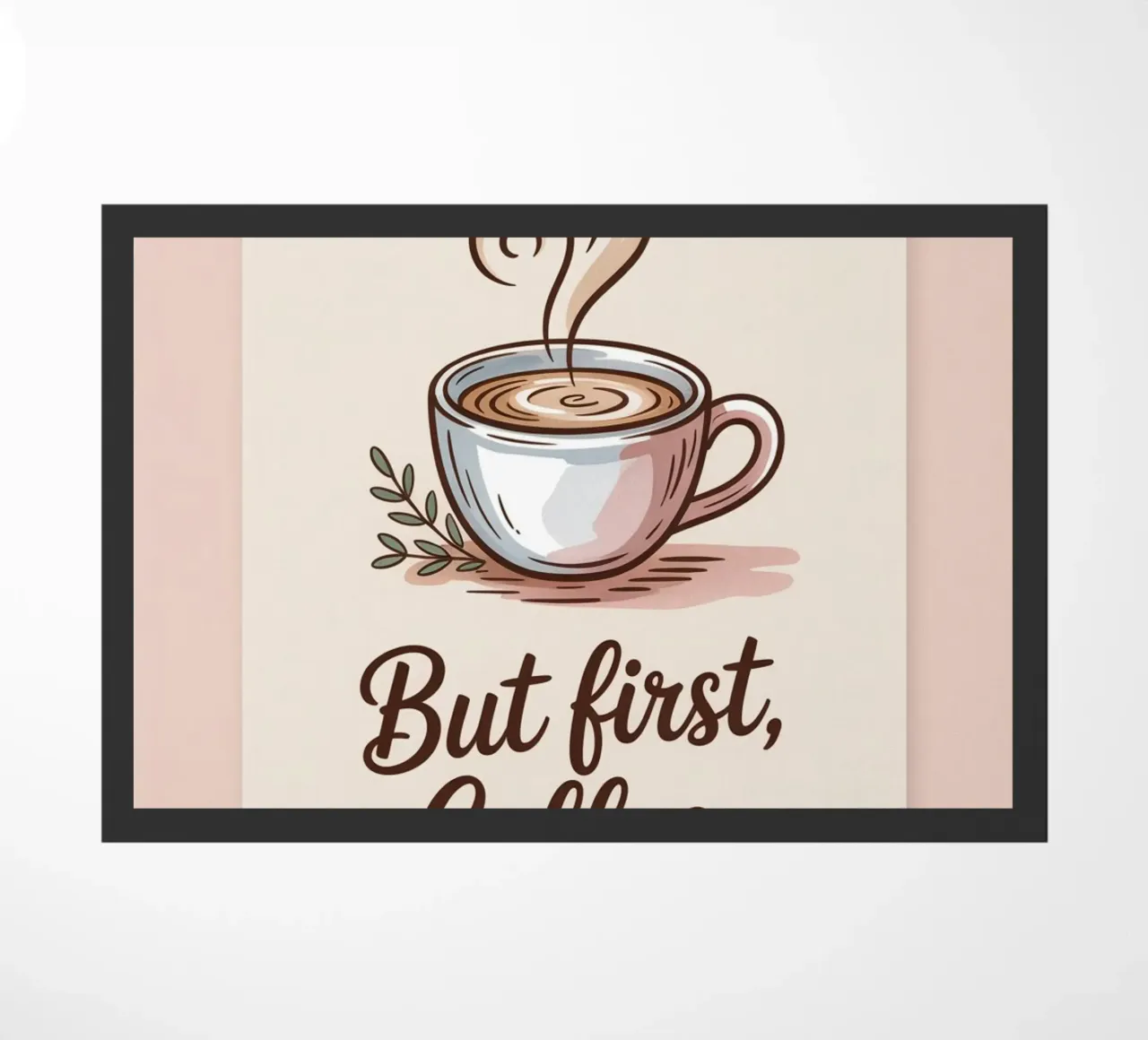 But First, Coffee - Impresión mínima dibujada a mano de un amante del café felpudo de logic