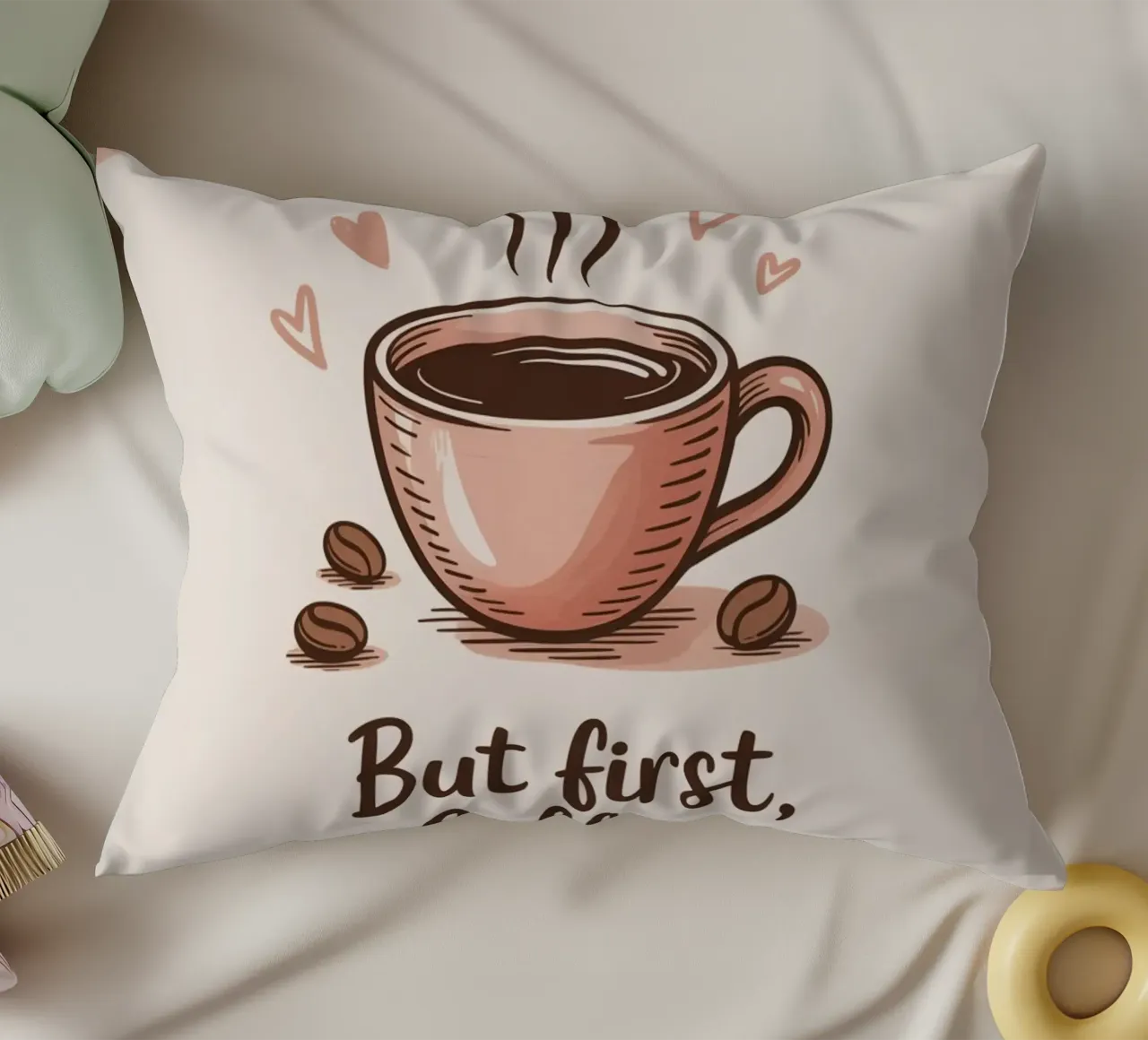 Ma prima il caffè - Accogliente arte della tazza di caffè disegnata a mano cuscino da logic
