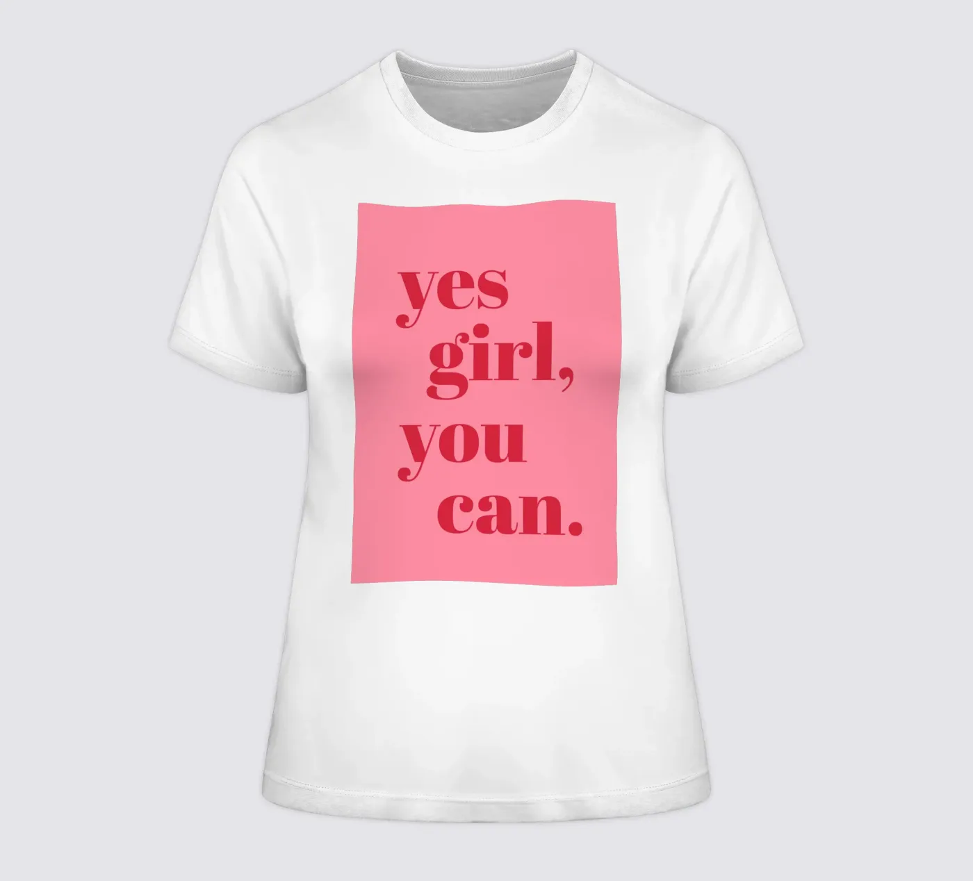 “Yes Girl, You Can” Feminist Empowerment Quote in Bold Red women's fitted t-shirt by pdigitalprints