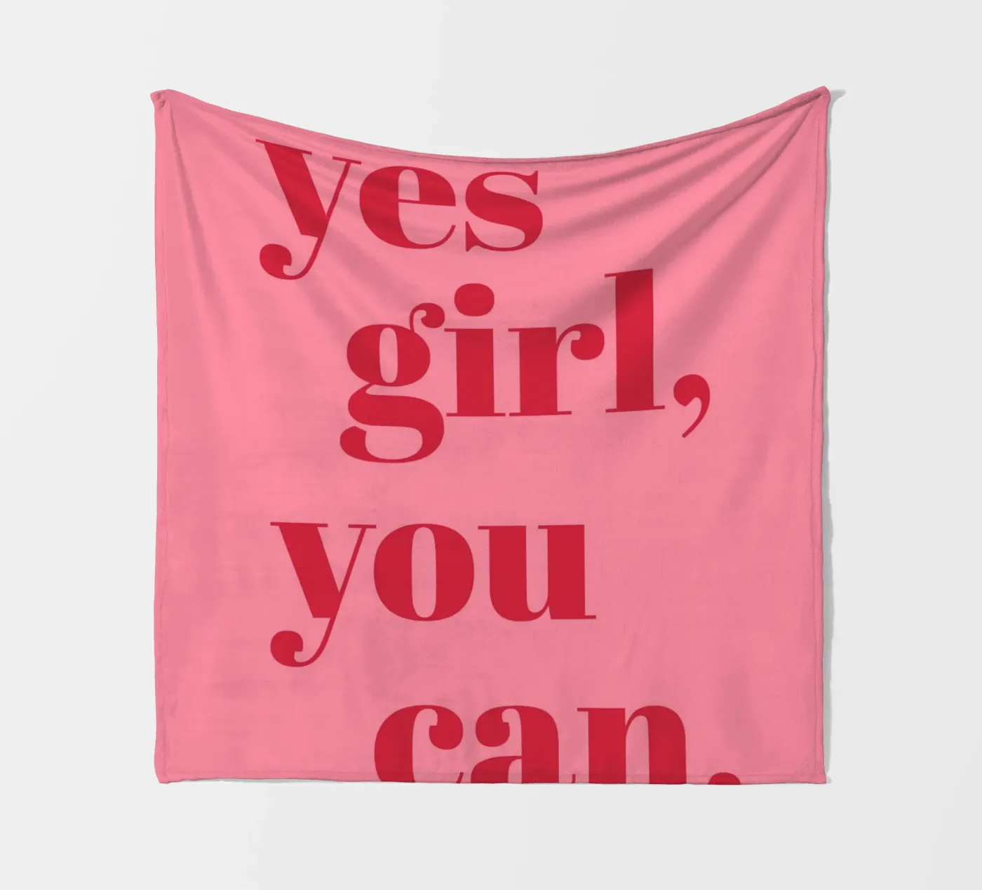 “Yes Girl, You Can” Feminist Empowerment Quote in Bold Red fleece blanket by pdigitalprints