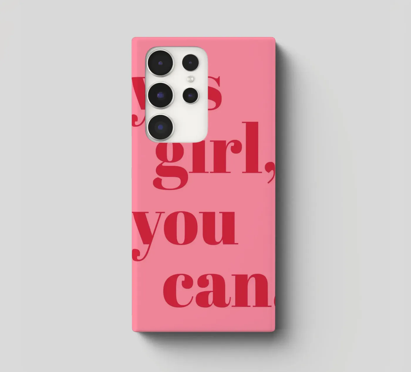 “Yes Girl, You Can” Feminist Empowerment Quote in Bold Red samsung phone case by pdigitalprints