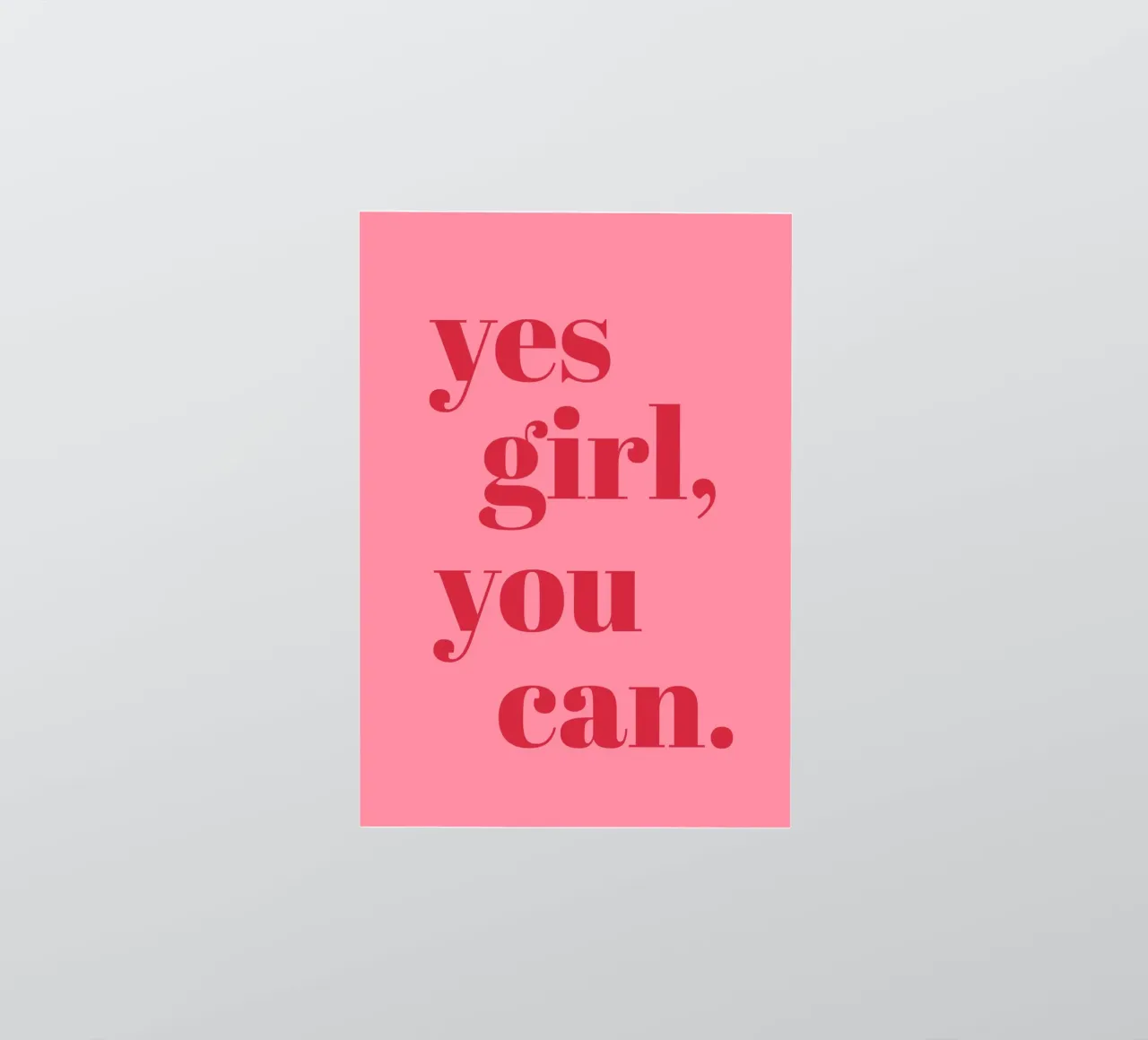 “Yes Girl, You Can” Feminist Empowerment Quote in Bold Red sticker by pdigitalprints