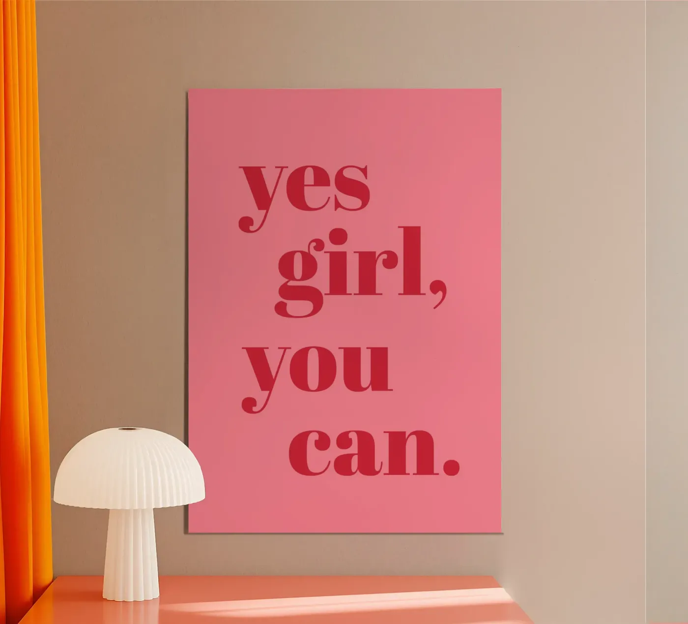 “Yes Girl, You Can” Feminist Empowerment Quote in Bold Red poster by pdigitalprints