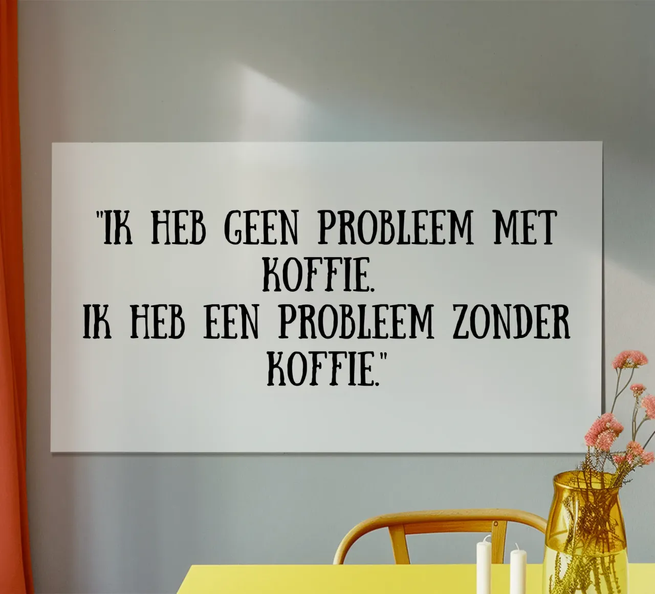 Caffè poster da Quotes of the day