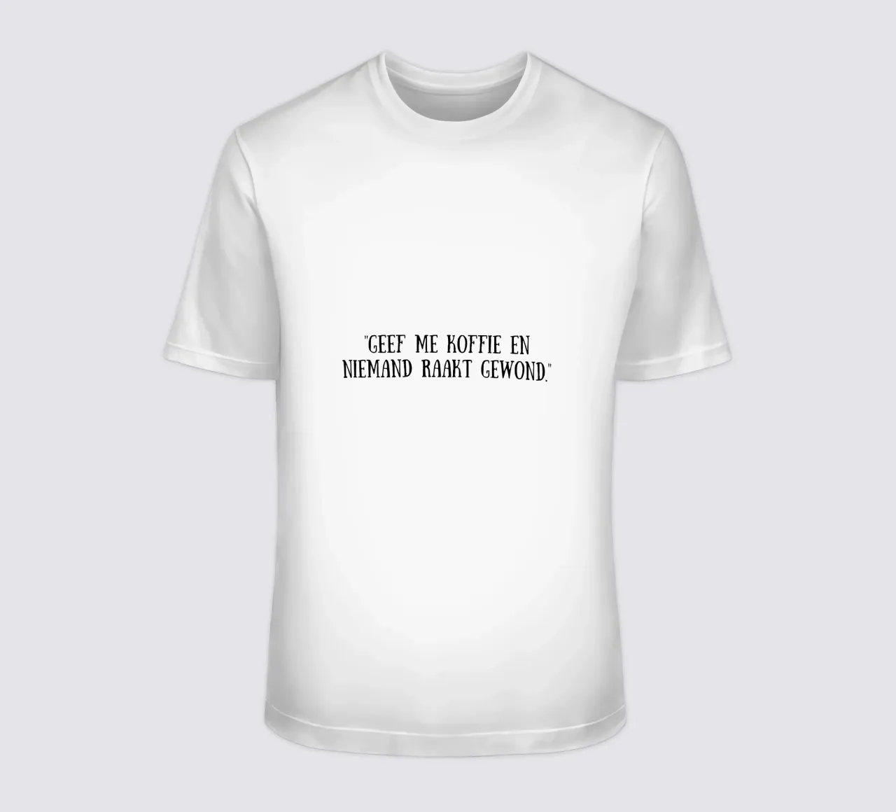Caffè t-shirt da Quotes of the day