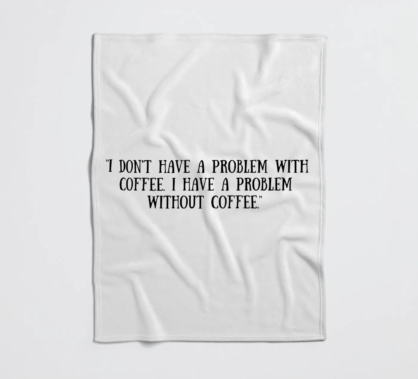 Caffè coperta in pile da Quotes of the day