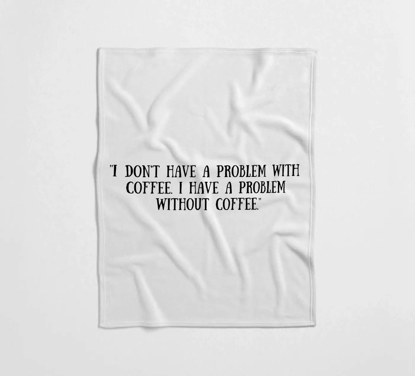 Caffè coperta in pile da Quotes of the day