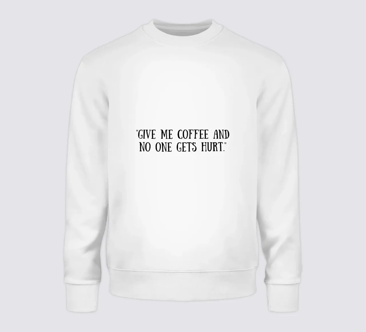 Caffè felpa da Quotes of the day