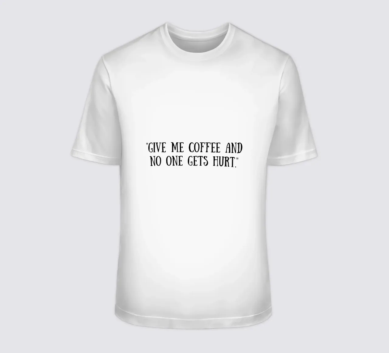 Caffè t-shirt da Quotes of the day