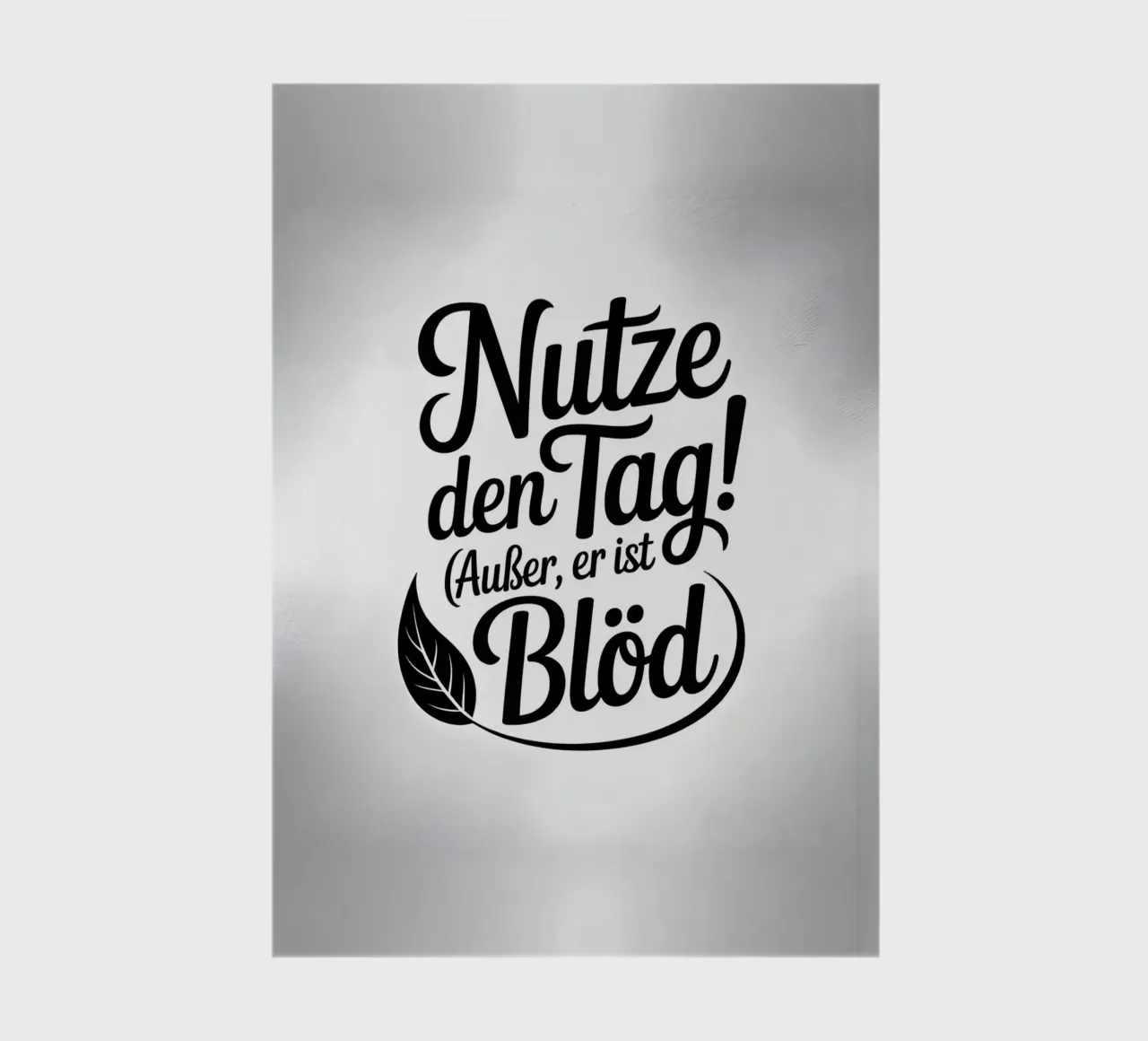 Nutze den Tag notebook by Aphorismiker