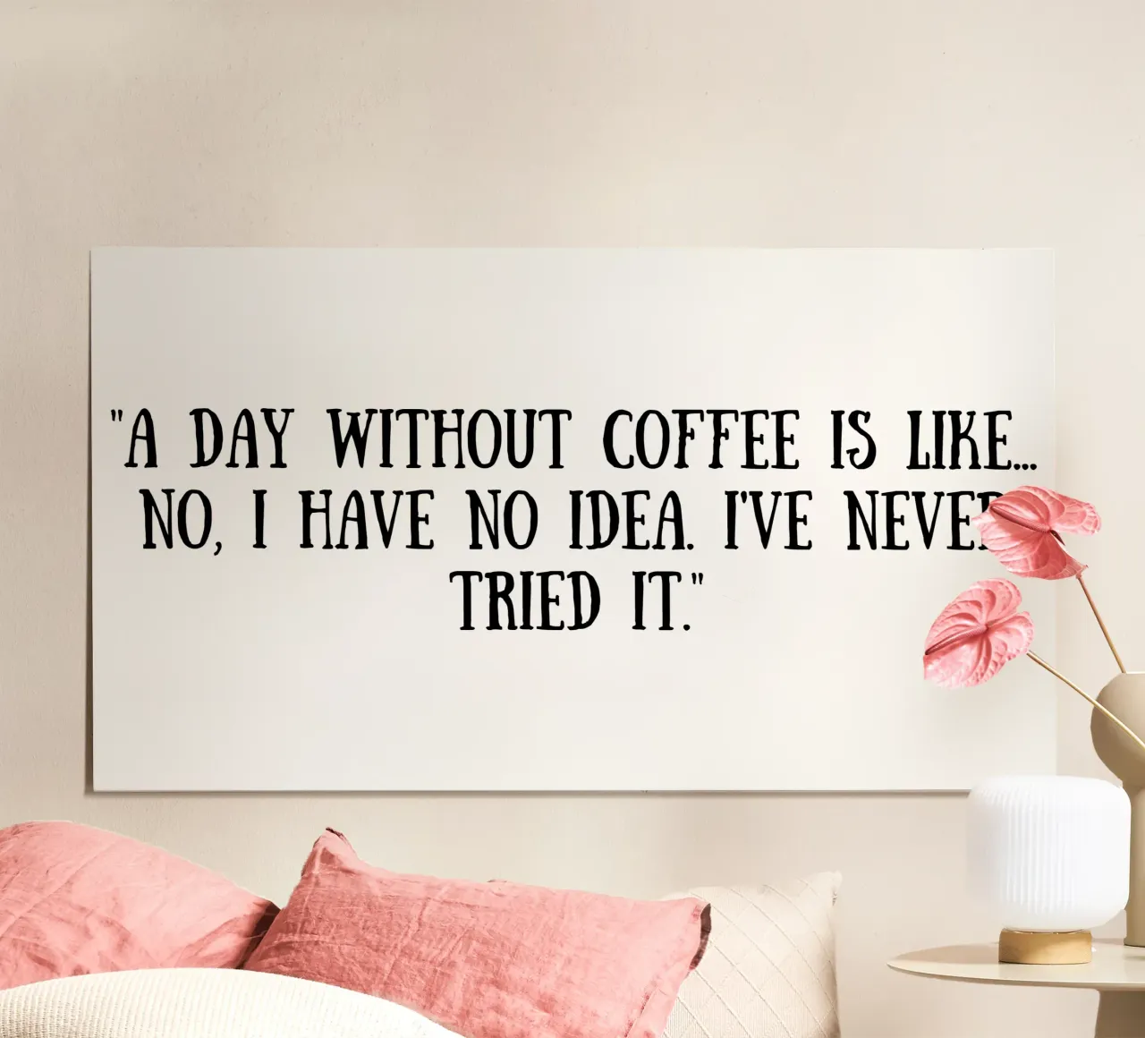 Kaffee Poster von Quotes of the day