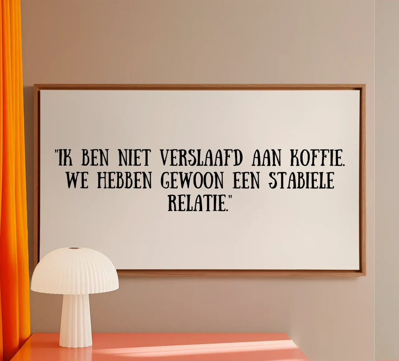 Caffè tela da Quotes of the day