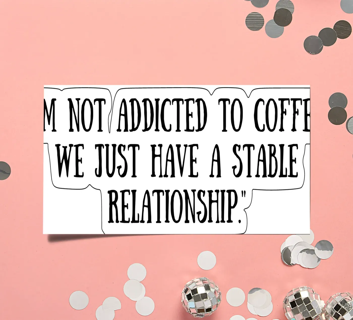 Caffè foglio adesivo da Quotes of the day
