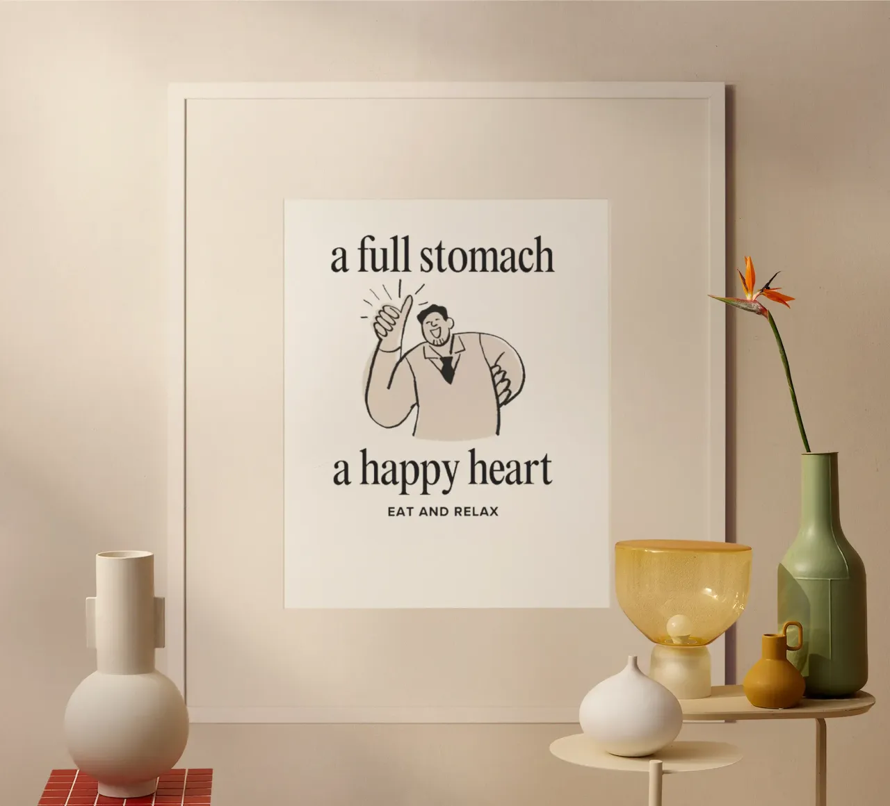 Pancia piena e felice poster con telaio in plastica da Olivia Creator