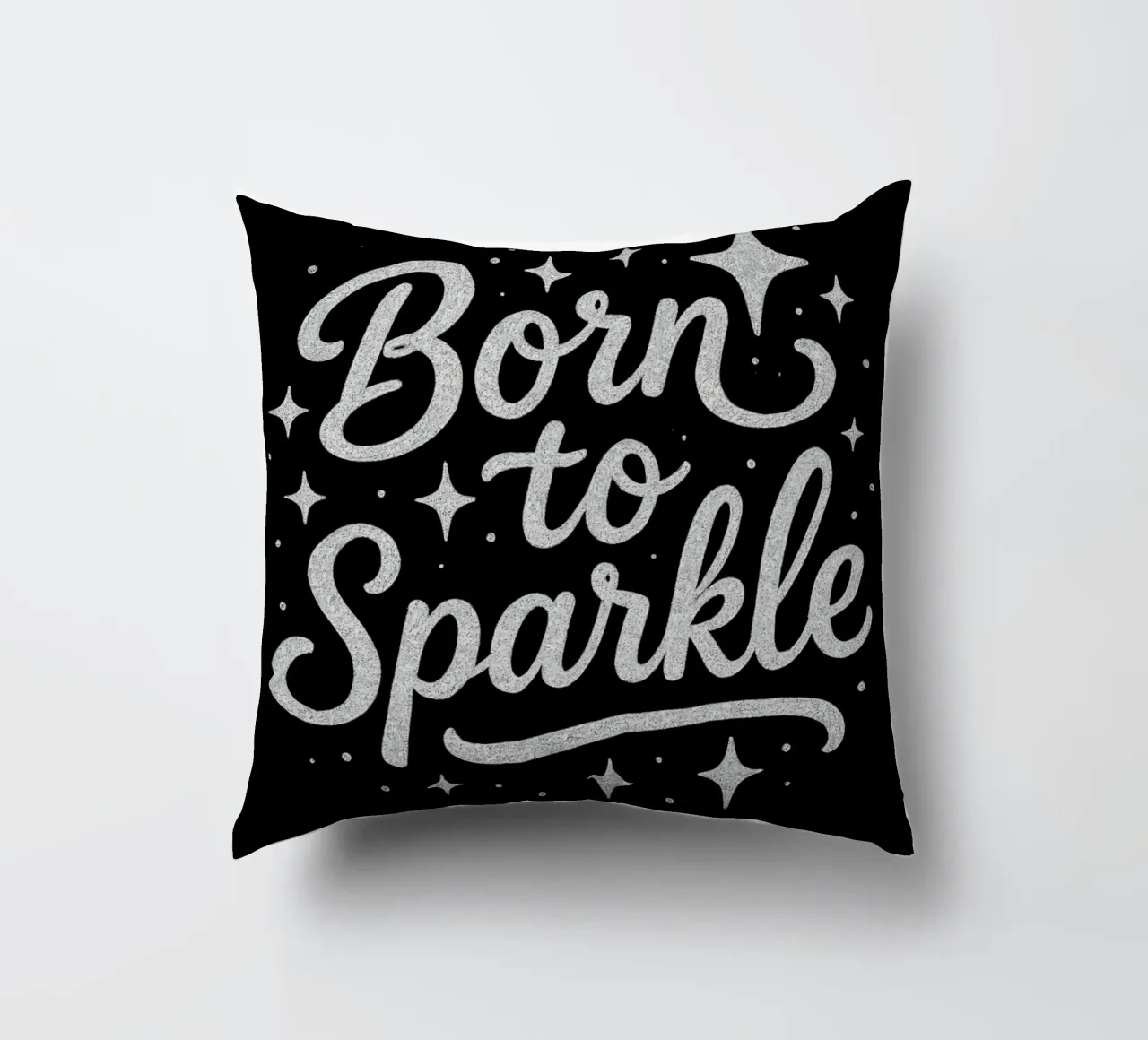 Messaggio "Born to sparkle" (nato per brillare) in lettere d'argento lucido cuscino da DesignDoodle