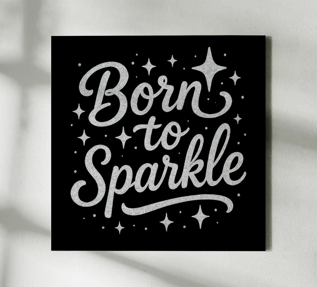 Messaggio "Born to sparkle" (nato per brillare) in lettere d'argento lucido tela da DesignDoodle