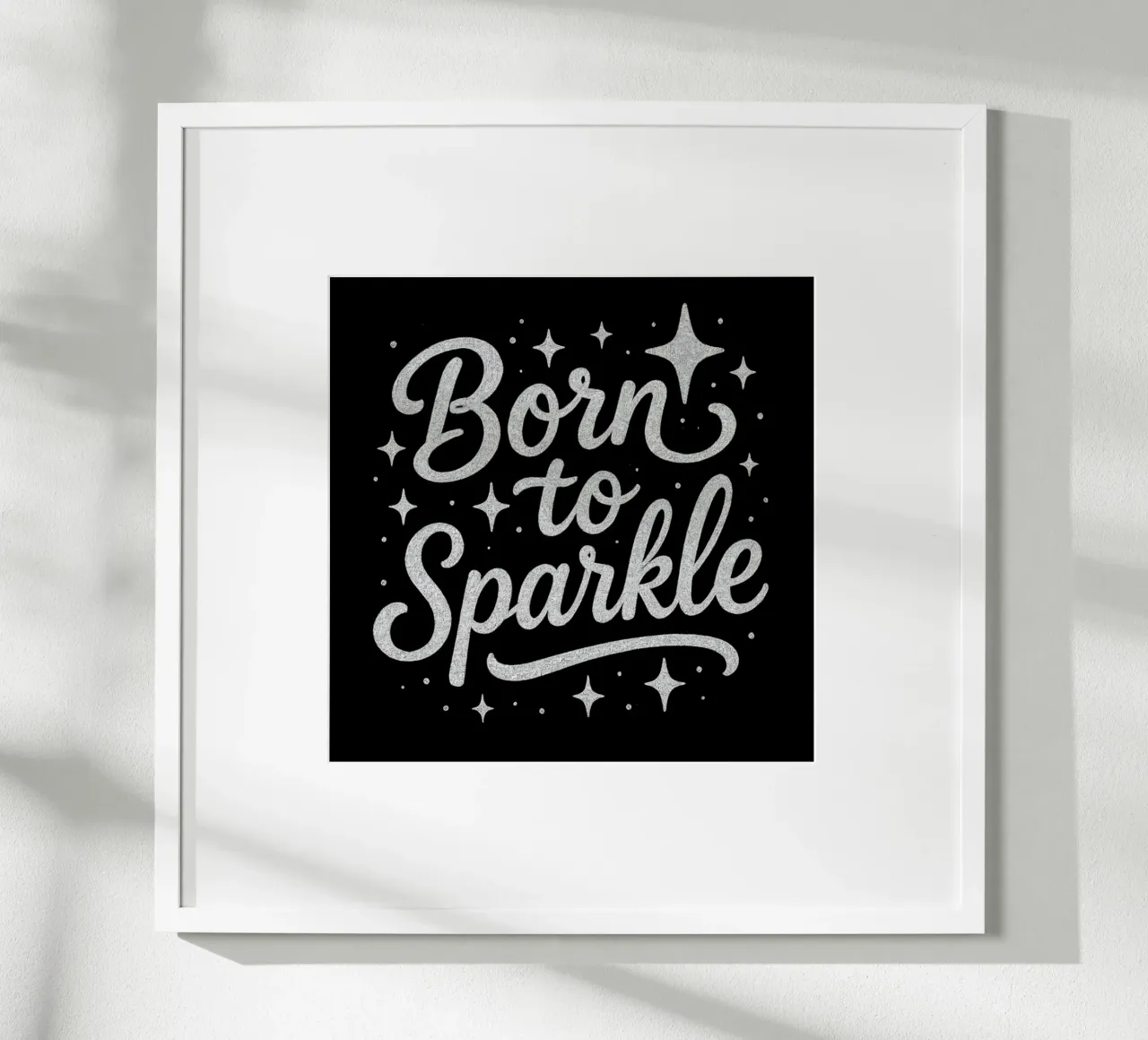 Messaggio "Born to sparkle" (nato per brillare) in lettere d'argento lucido poster da DesignDoodle