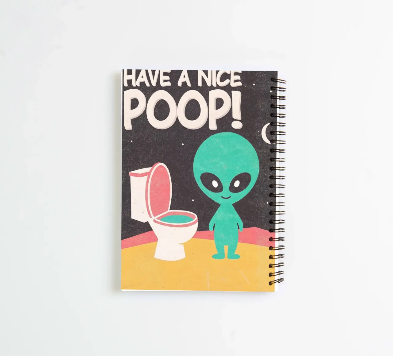 alien have a nice poop funny toilet spiral notebook by ralliness