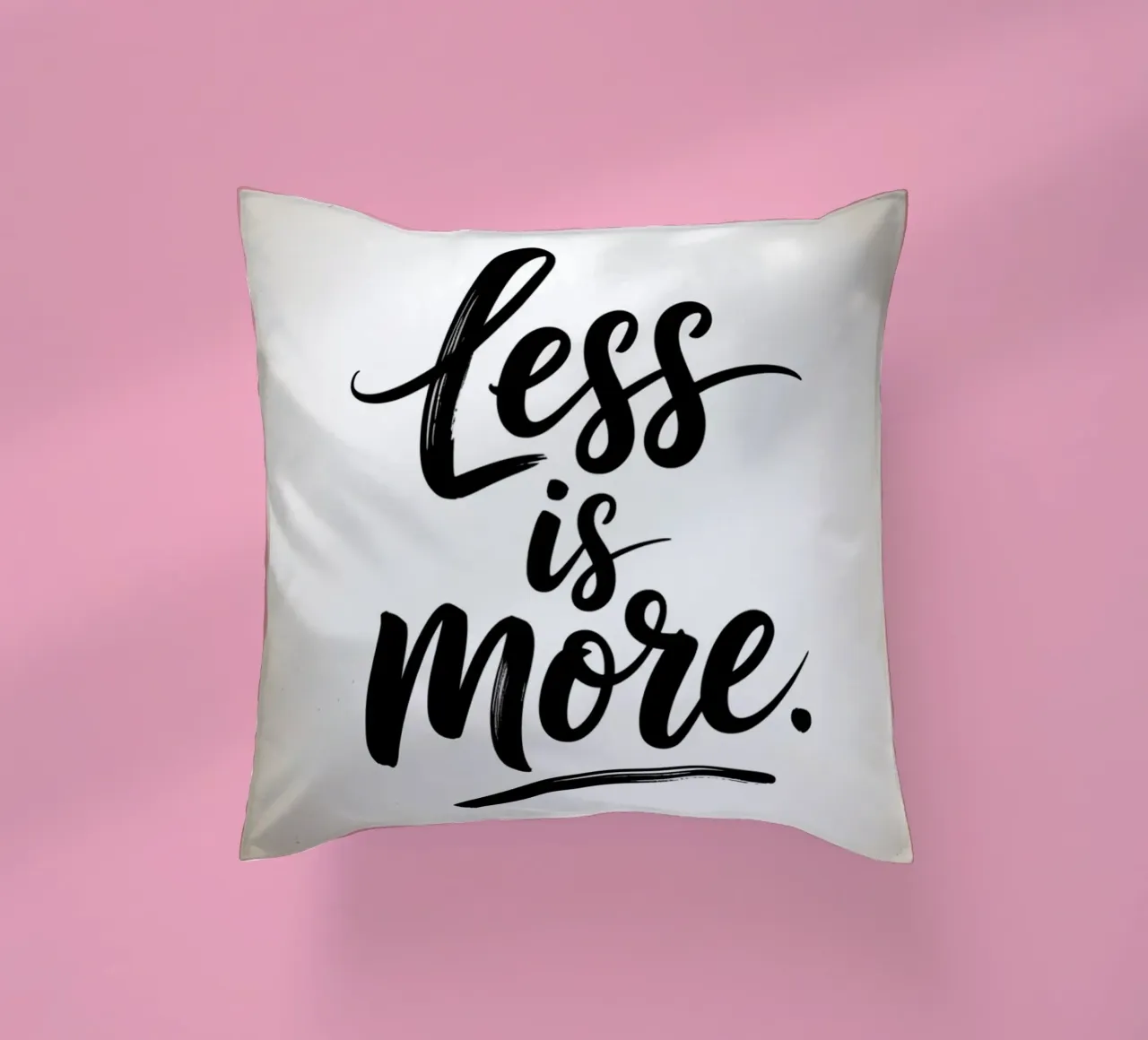 Less Is More - Minimal Quote cuscino da logic