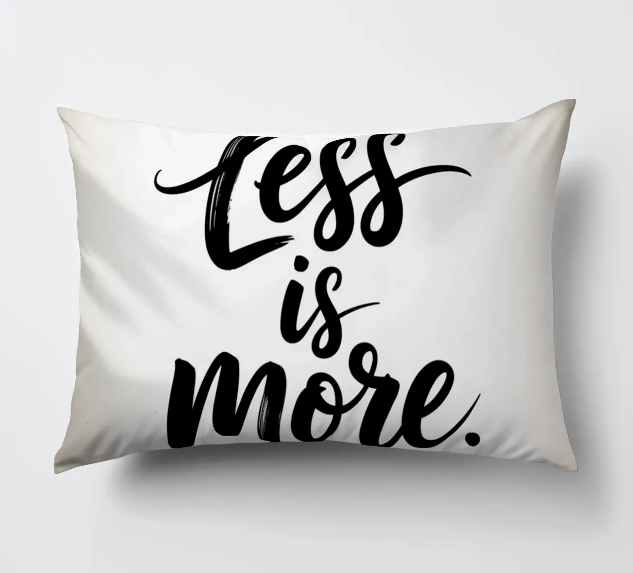 Less Is More - Minimal Quote cuscino da logic