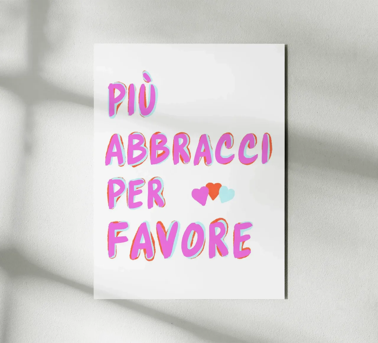 Più abbracci per favore pannello forex da Carinaprint