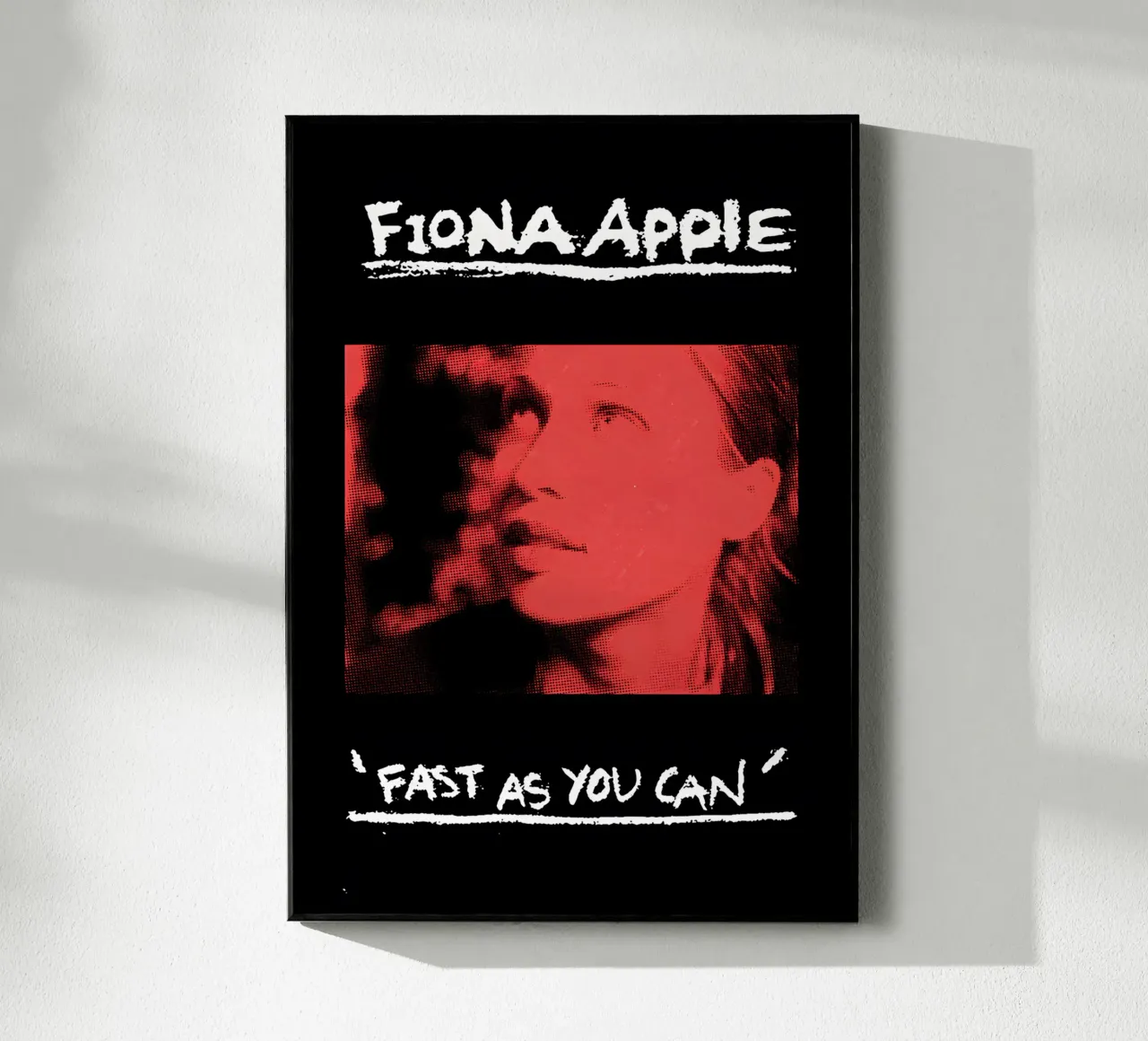 Fast as You Can / Fiona Apple plexiglass da Attaboy Dsgn