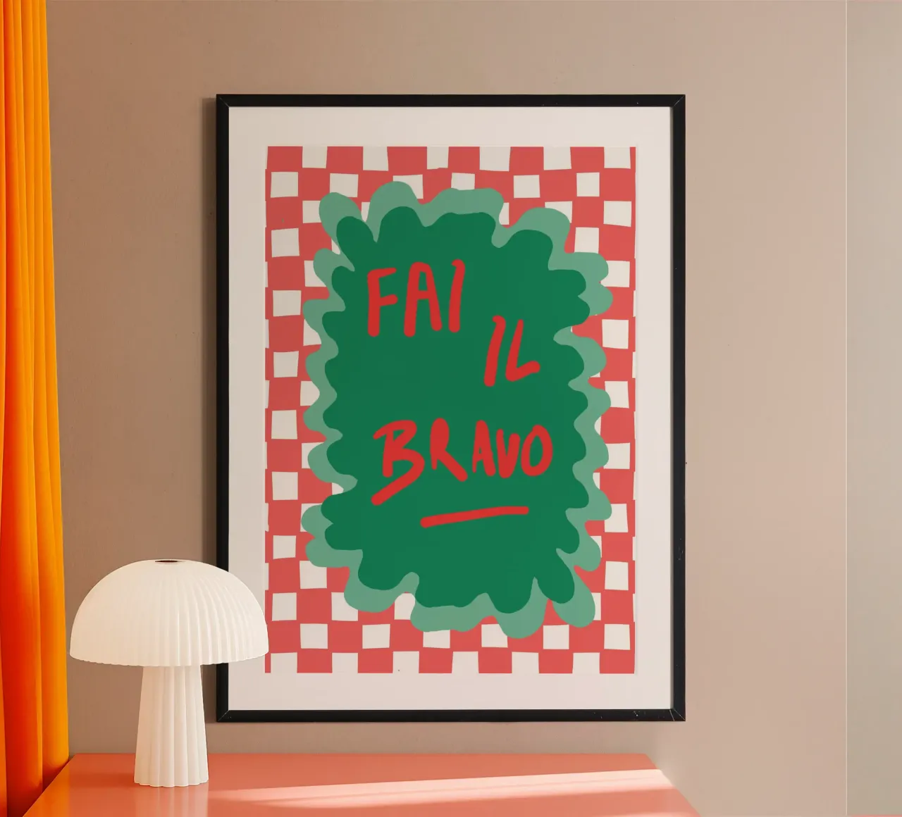 Fai il bravo poster with wooden frame by Happy Star Club