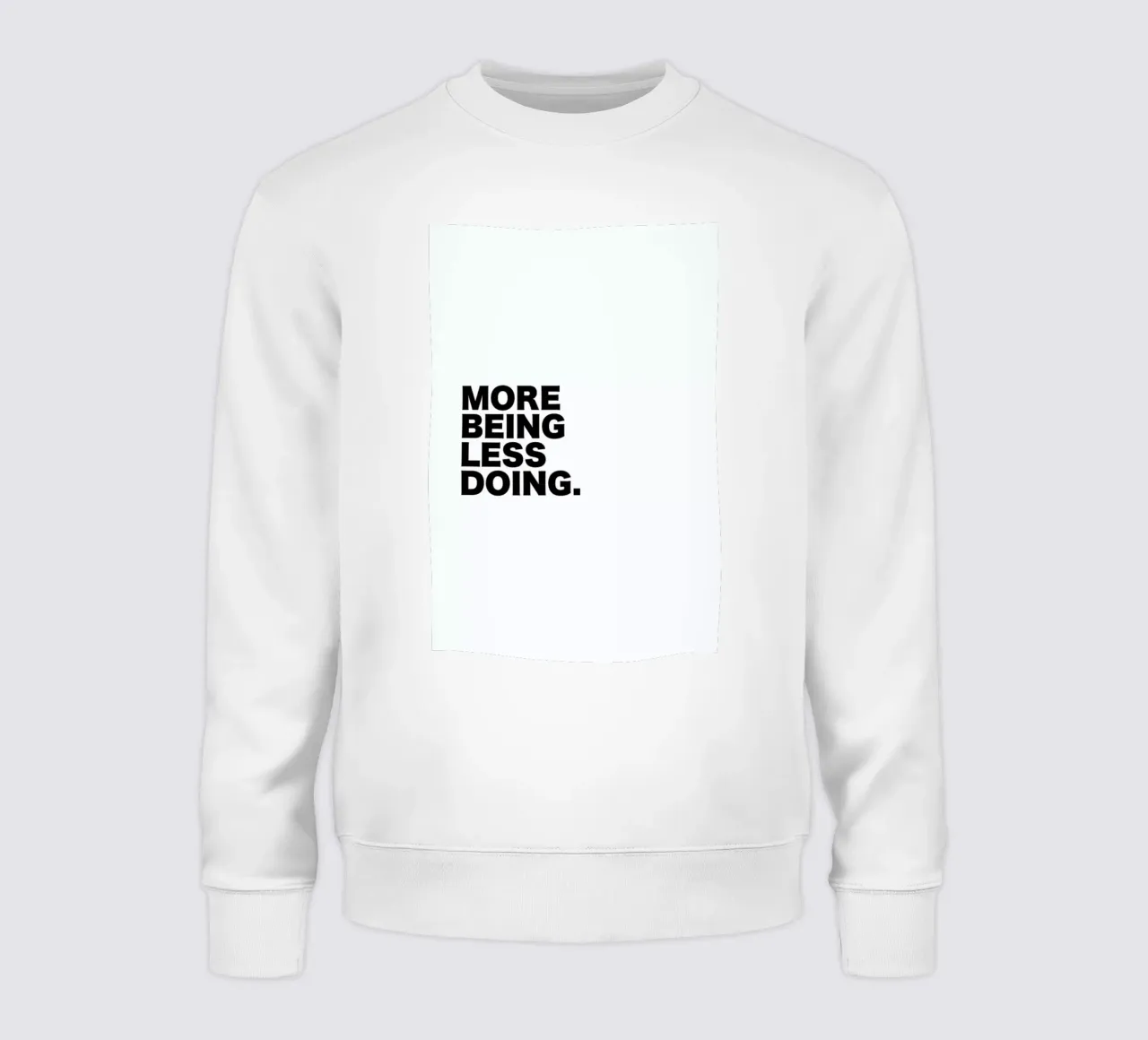 More Being Less Doing Quote felpa da George Griefy