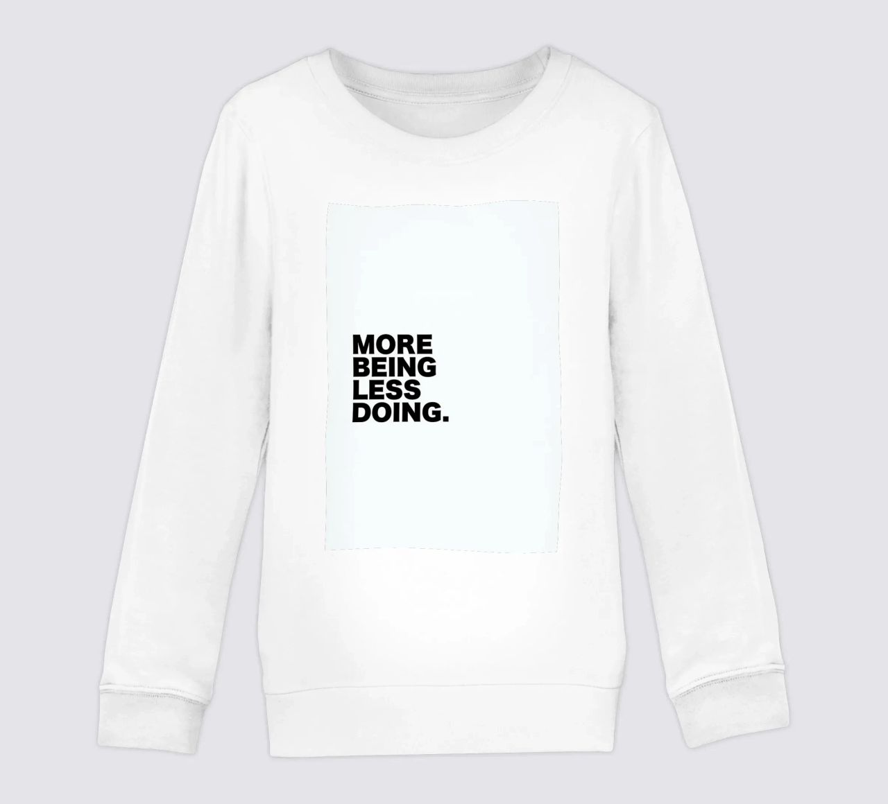 More Being Less Doing Quote felpa bambino da George Griefy