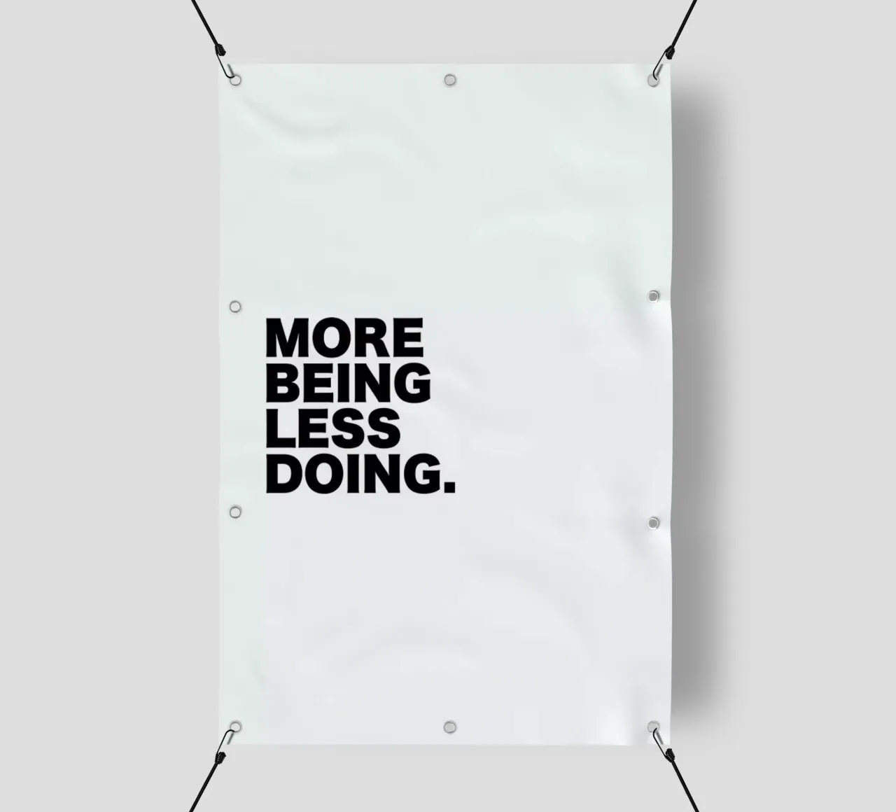 More Being Less Doing Quote telo in pvc da George Griefy