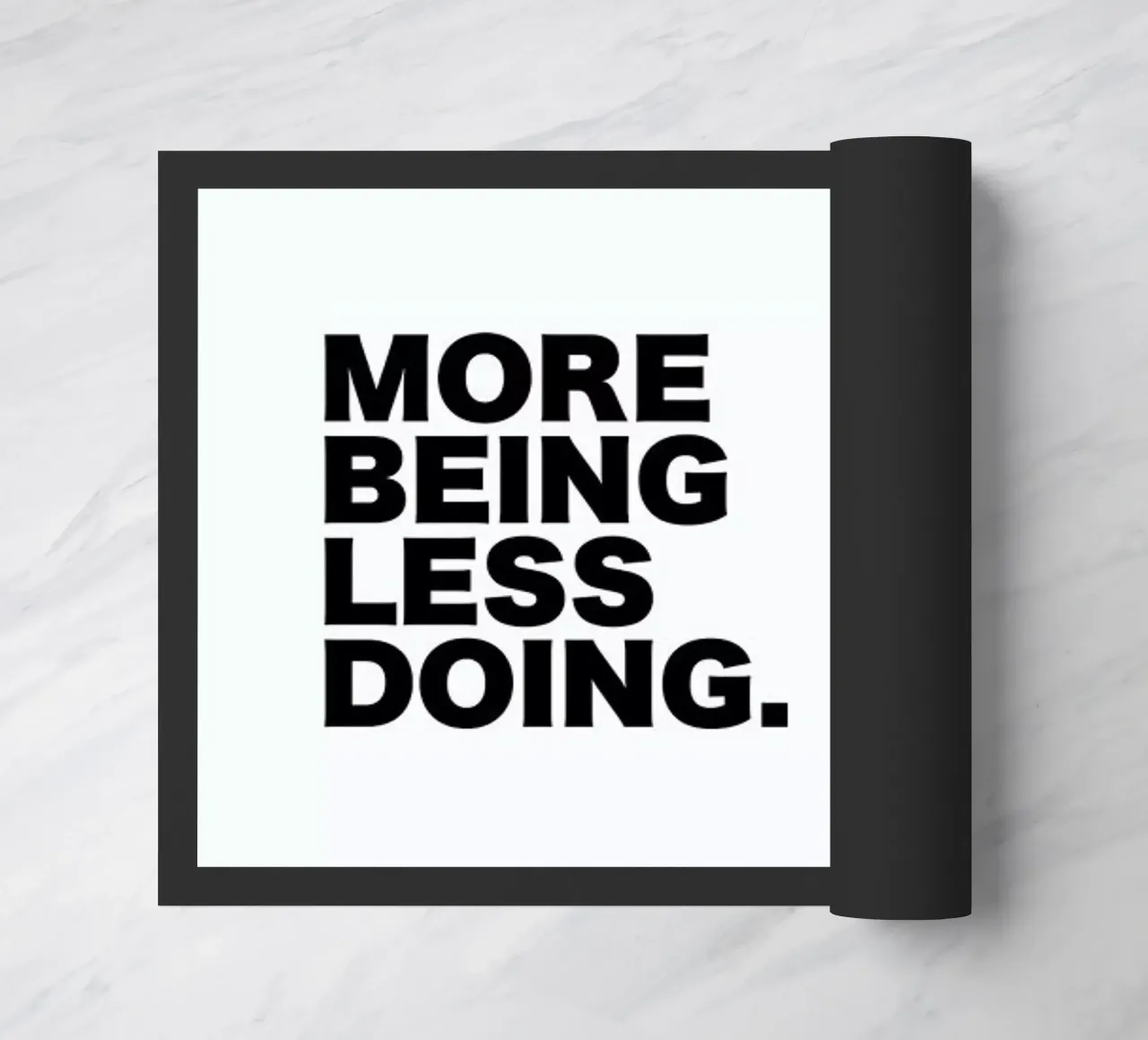 More Being Less Doing Quote felpudo de George Griefy