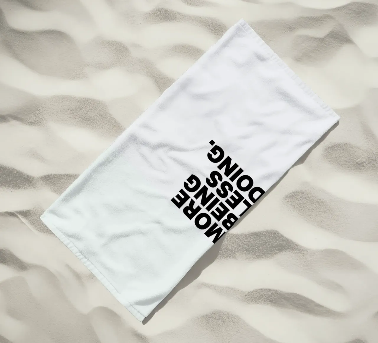 More Being Less Doing Quote toalla de playa de George Griefy