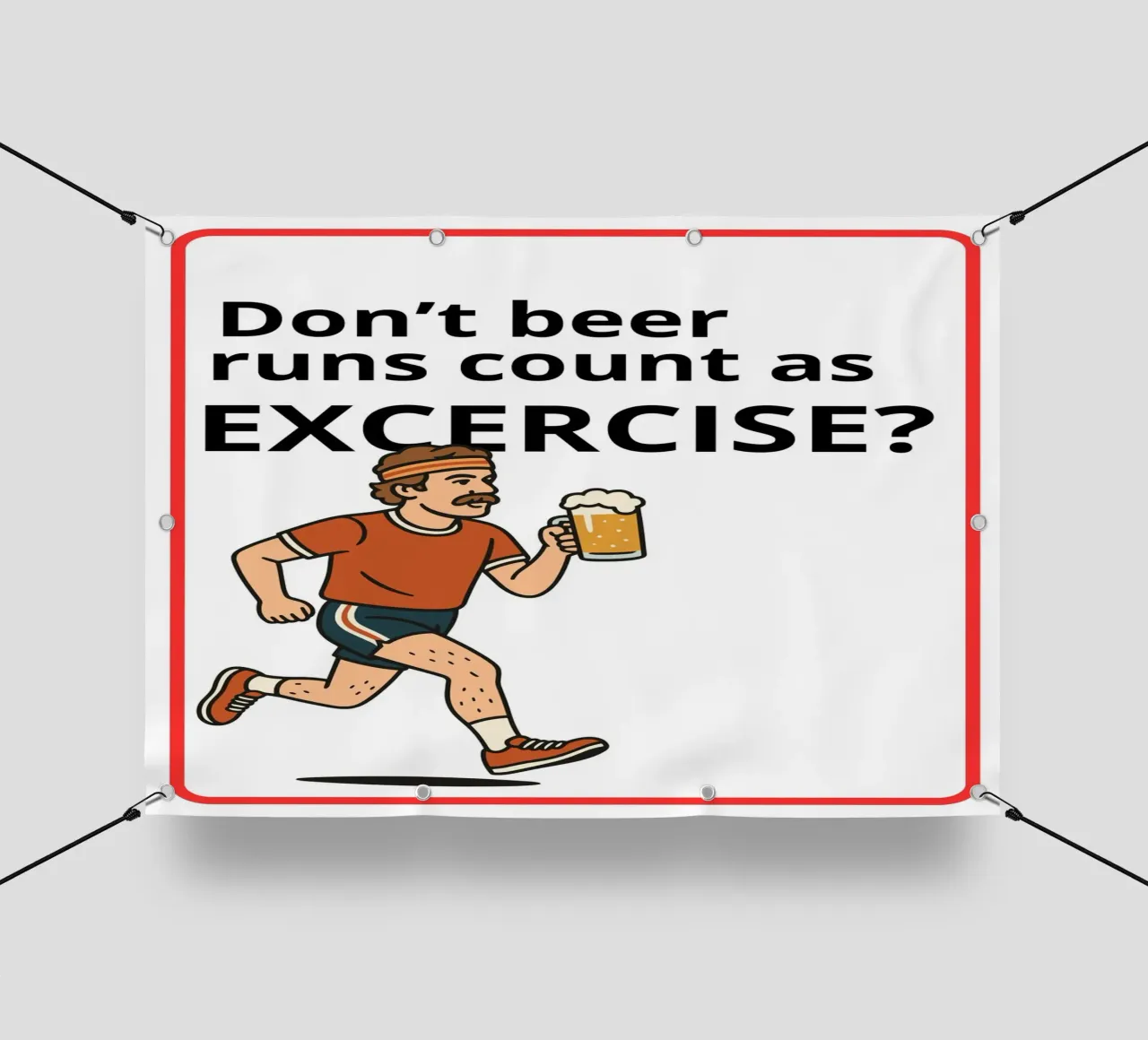 Don't beer runs count as excercise? pvc-zeil van ramosashop