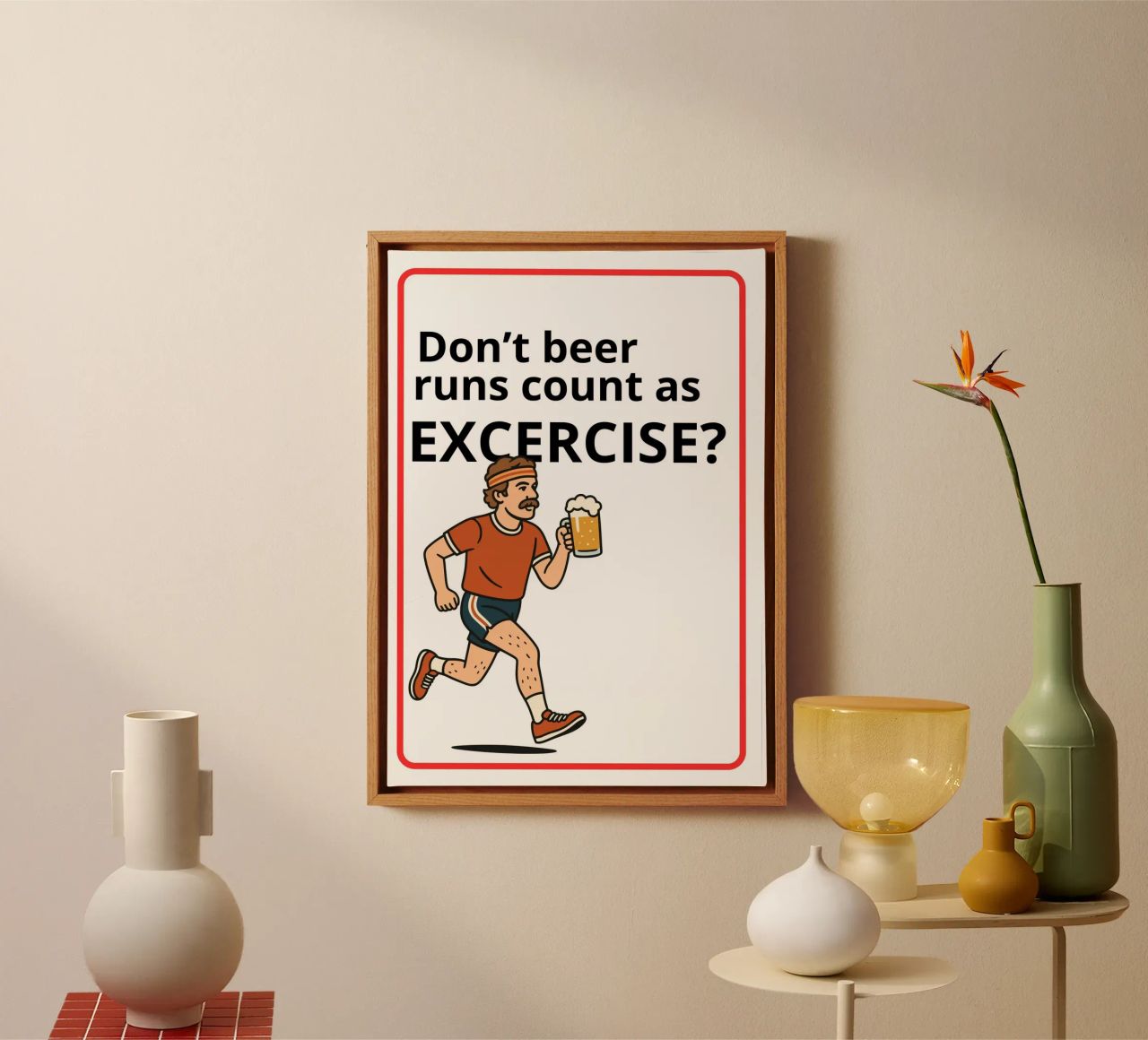 Don't beer runs count as excercise? tela da ramosashop