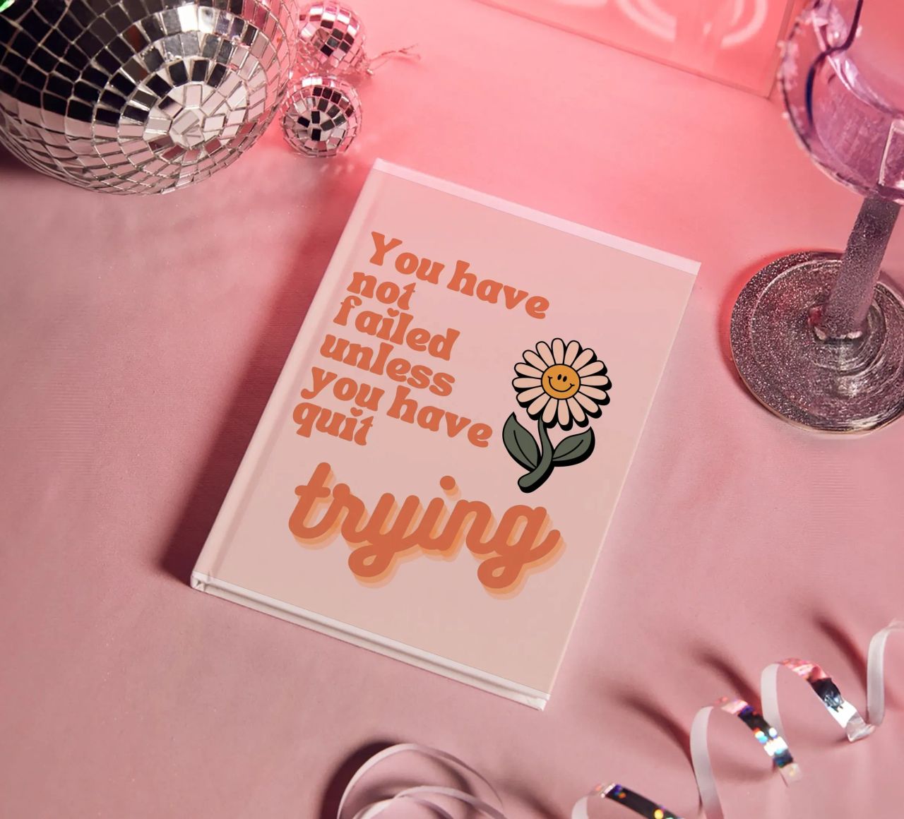 you have not failed uniess you have quit trying notebook by Andara shop