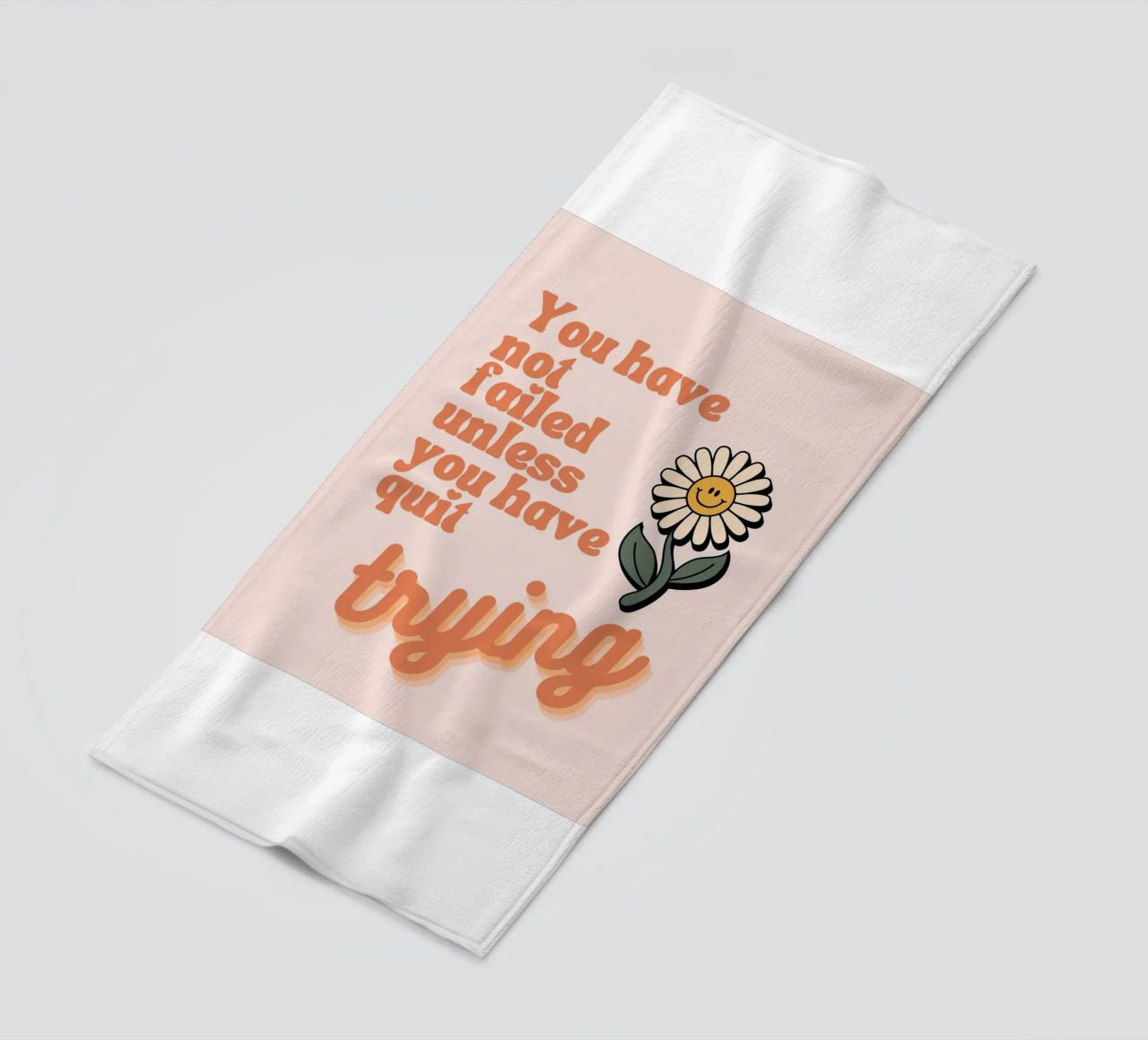 you have not failed uniess you have quit trying beach towel by Andara shop