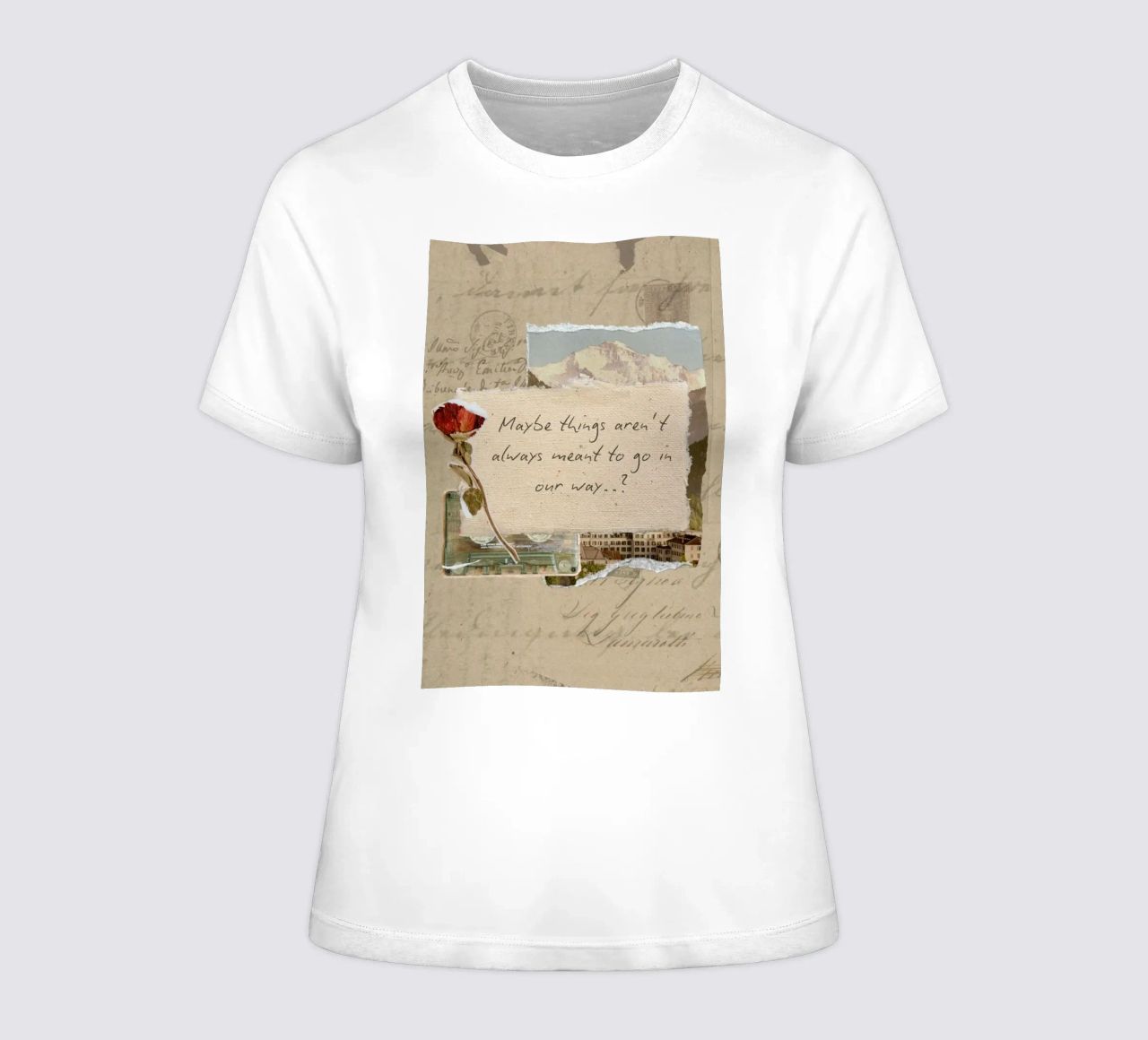 maybe things aren't always meant to go in our way women's fitted t-shirt by Andara shop