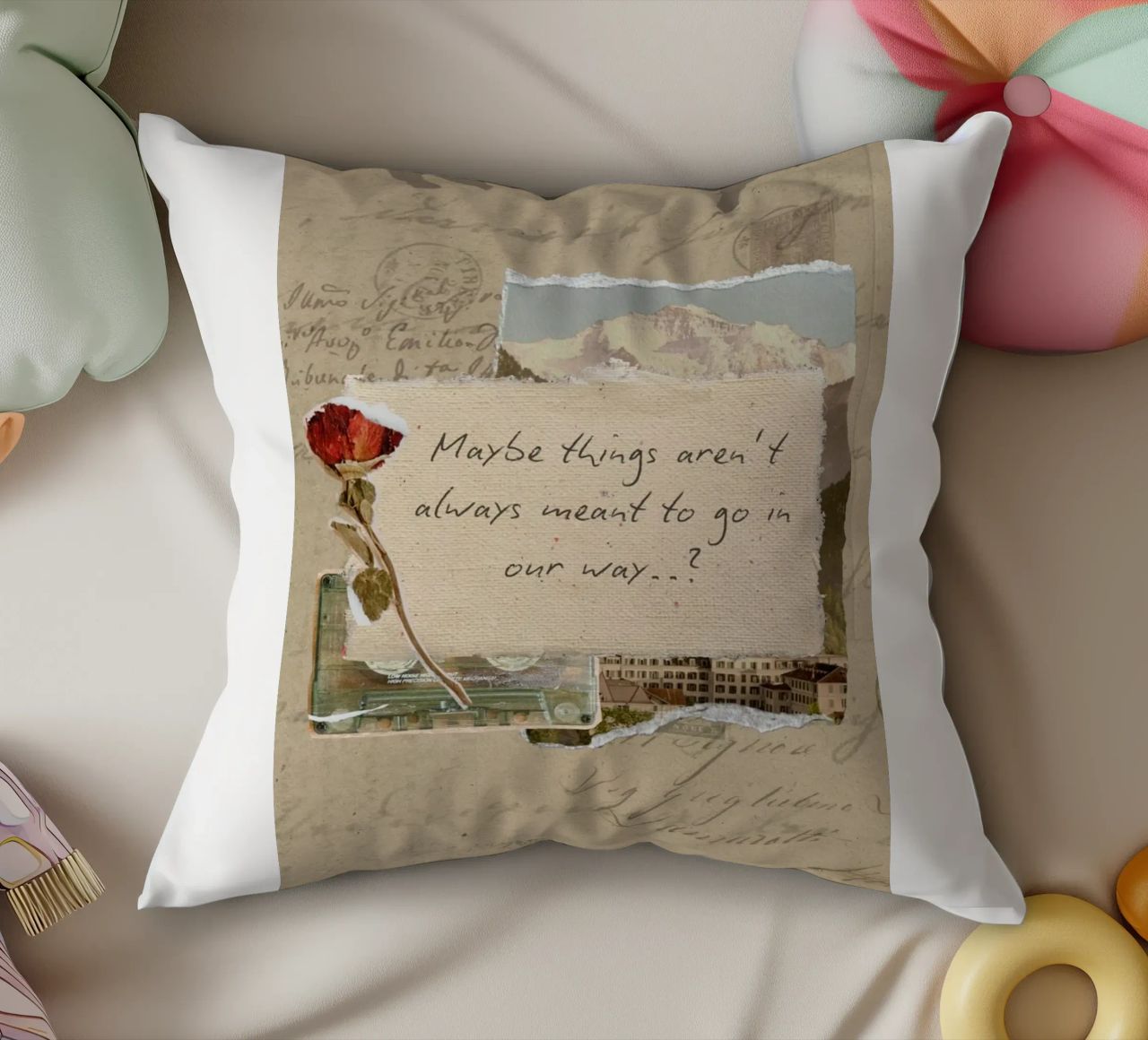 maybe things aren't always meant to go in our way decorative cushion by Andara shop