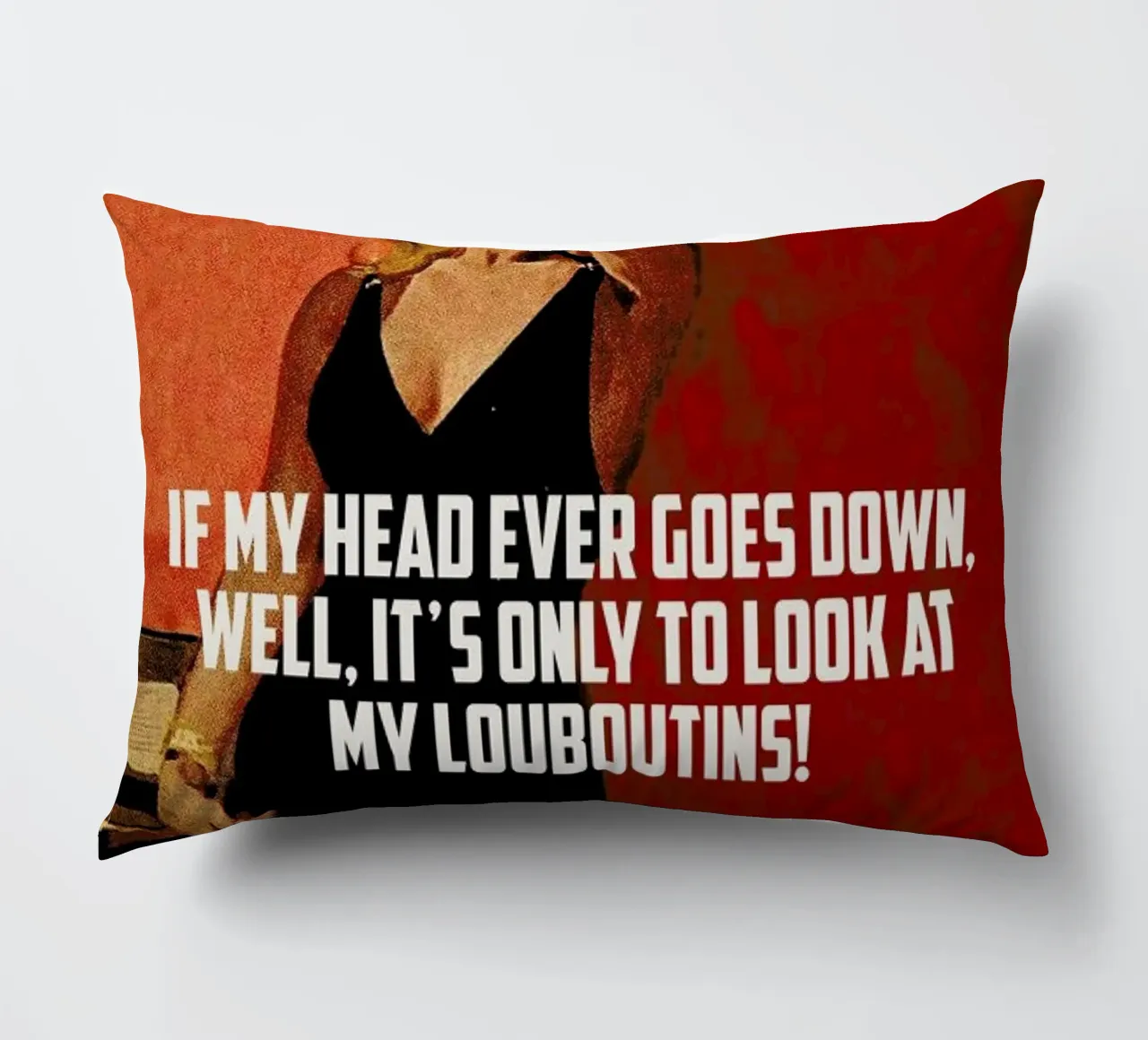 If My Head Ever Goes Down cuscino da Gallery Print and Art Limited